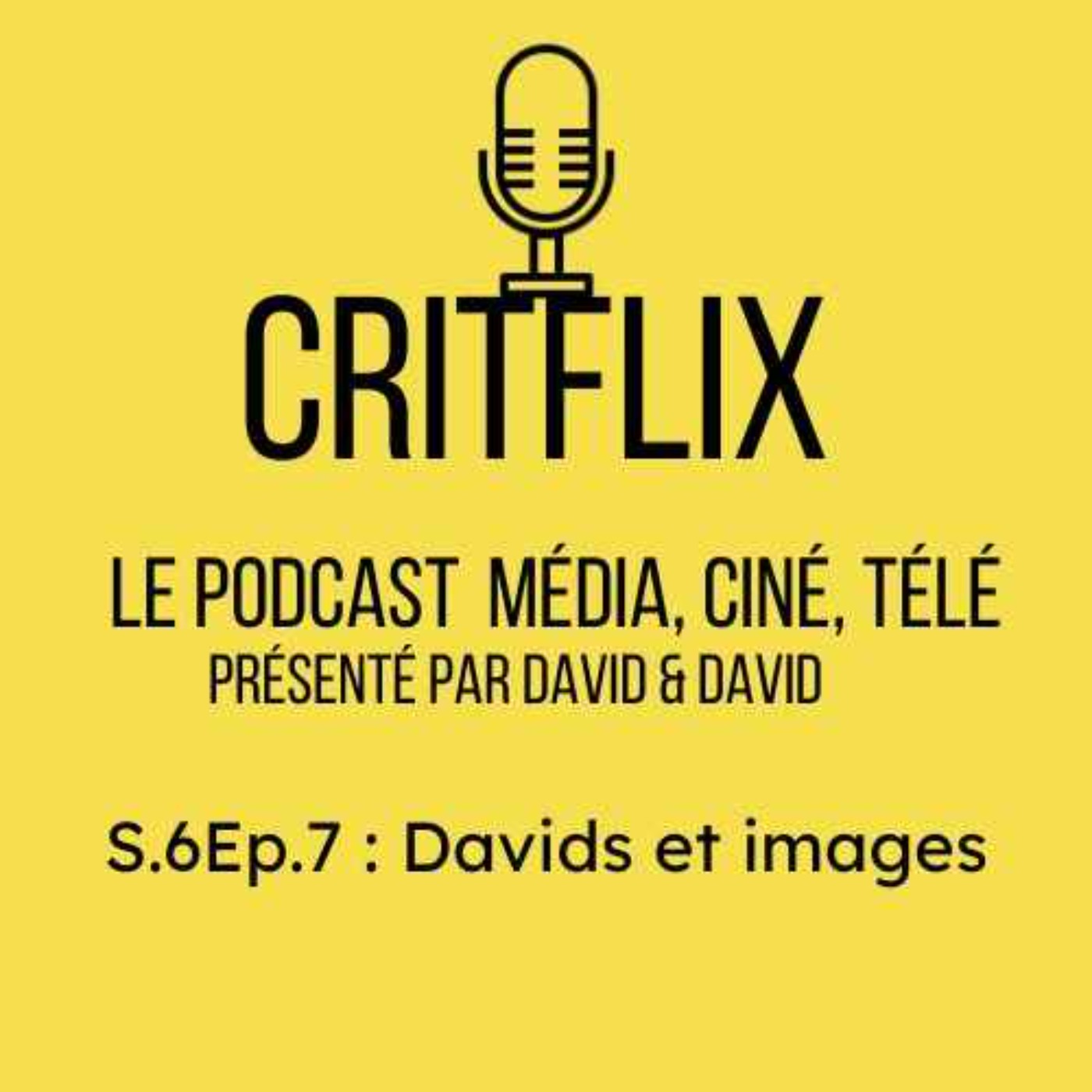 Critflix : Le Podcast média ciné télé