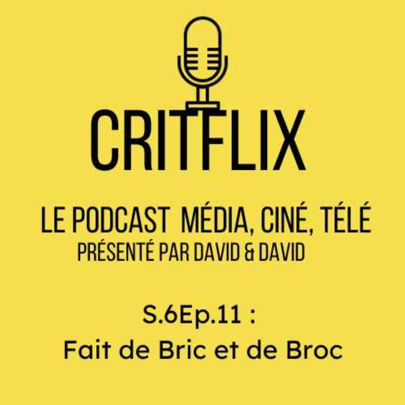 Critflix : Le Podcast média ciné télé