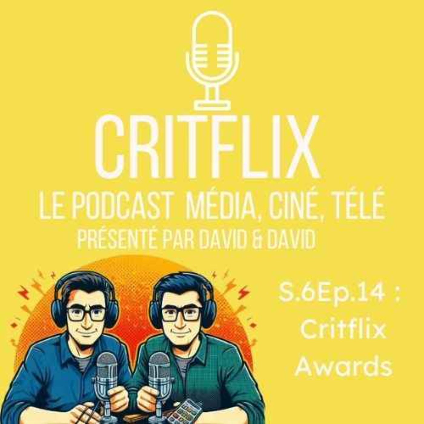 Critflix : Le Podcast média ciné télé