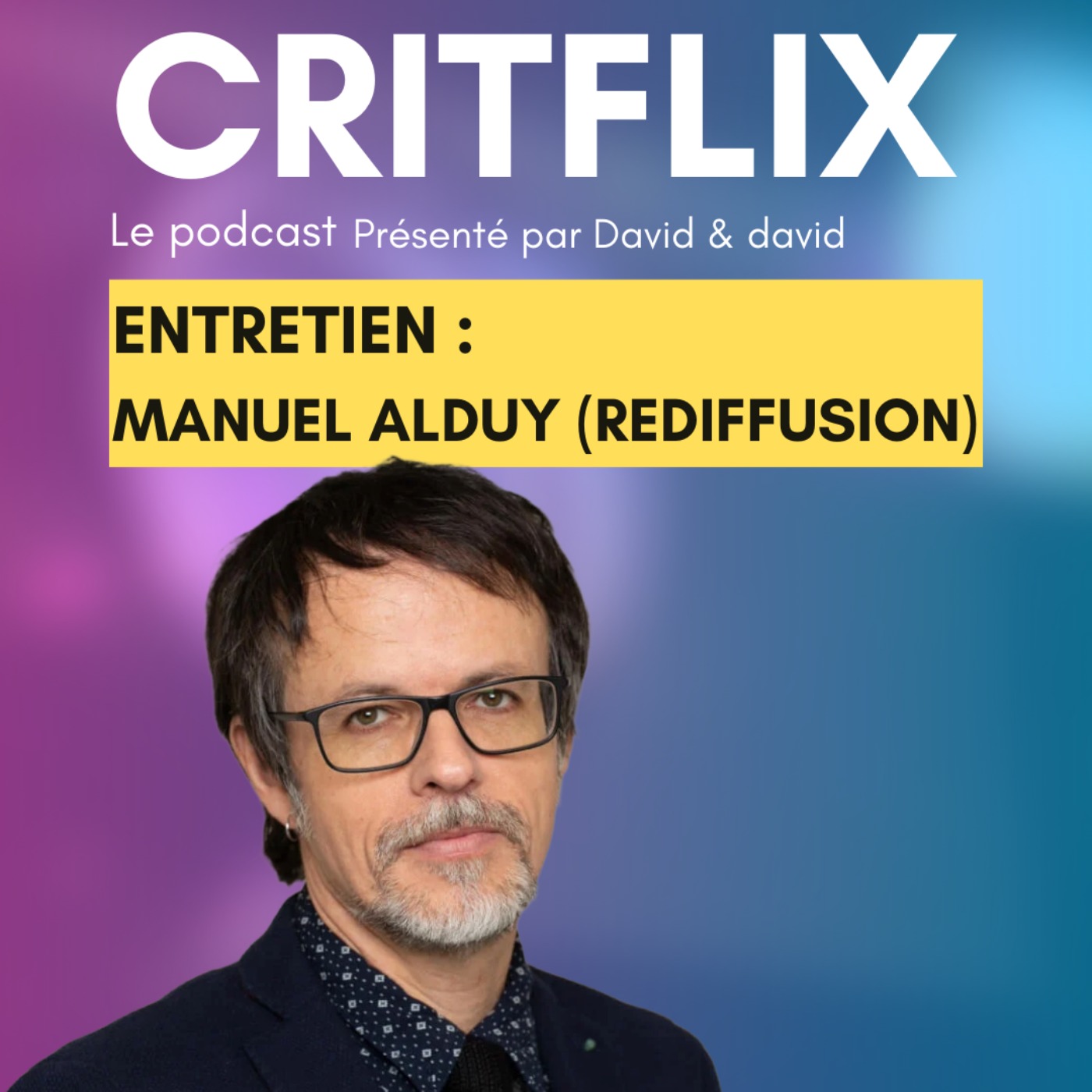Entretien : Manuel Alduy (Rediffusion)