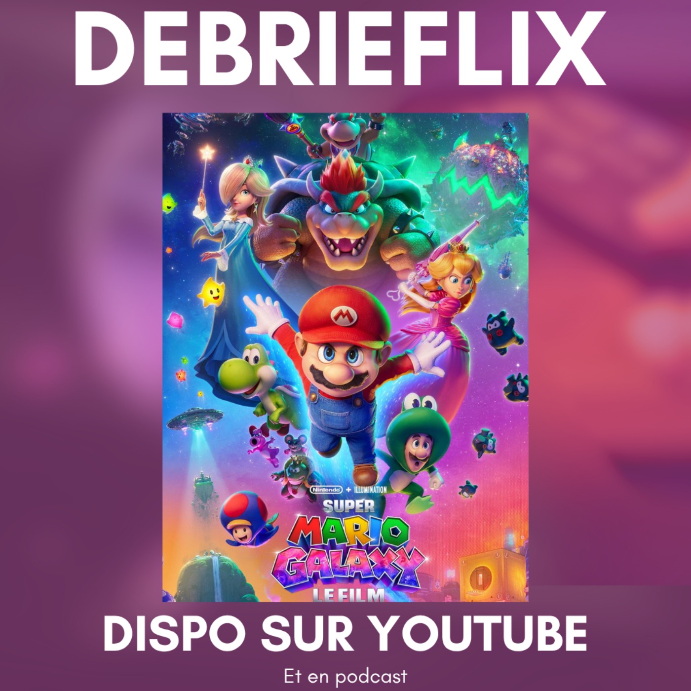 Oh S***, It's a go again. Debrieflix de Super Mario Galaxy le film