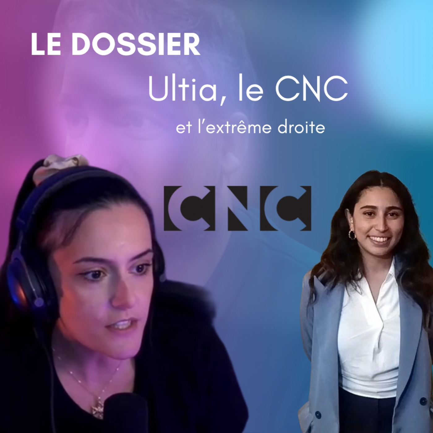 Ultia, le CNC et l'extrême droite