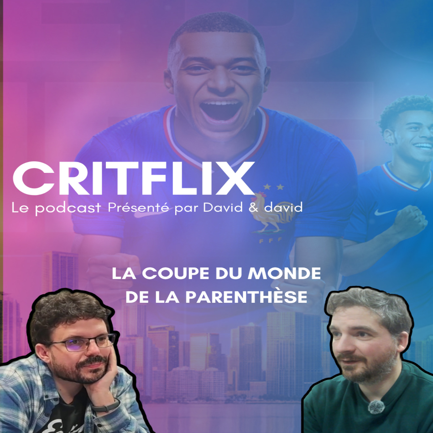 La coupe du monde la paranthèse