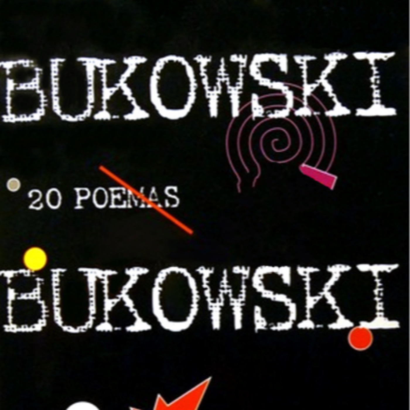 20 poemas - Bukowski episode artwork