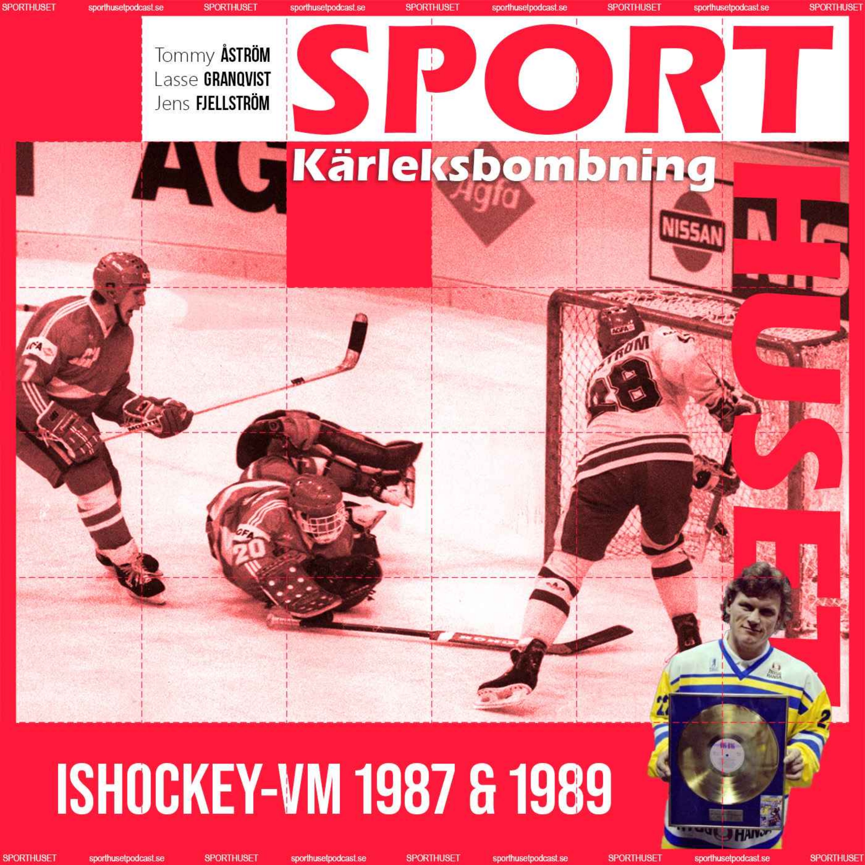 cover art for Kärleksbombning - Ishockey-VM 1987 & 1989