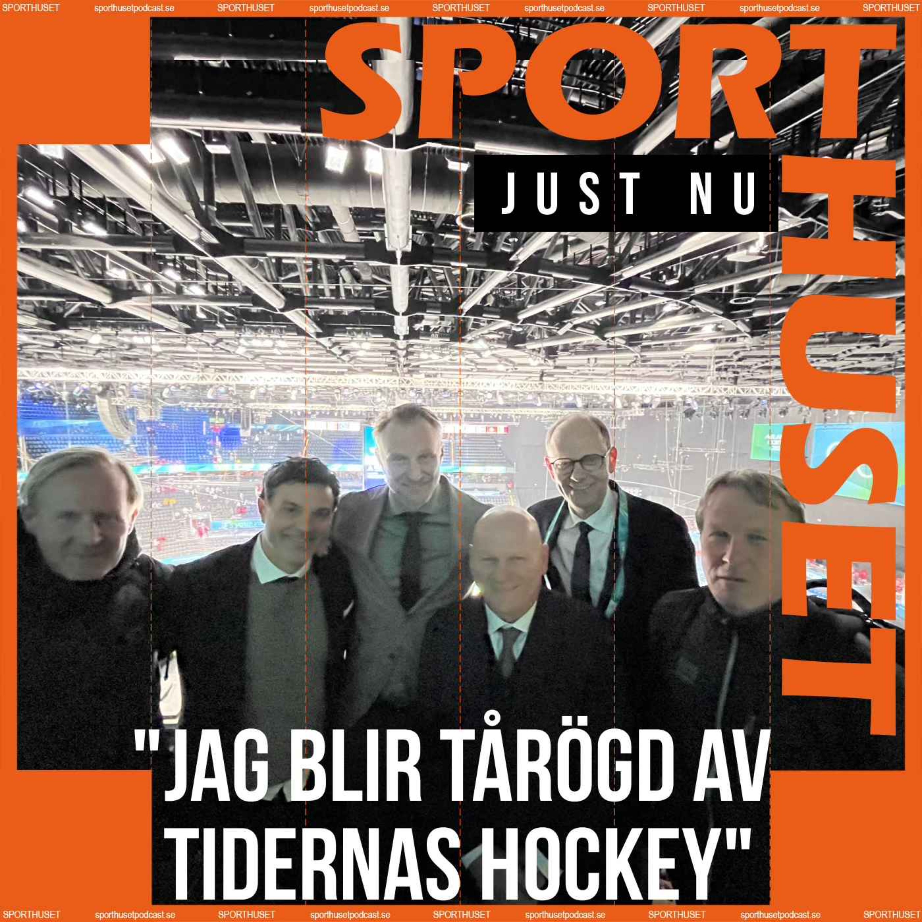 Just nu: “Jag blir tårögd av tidernas hockey”