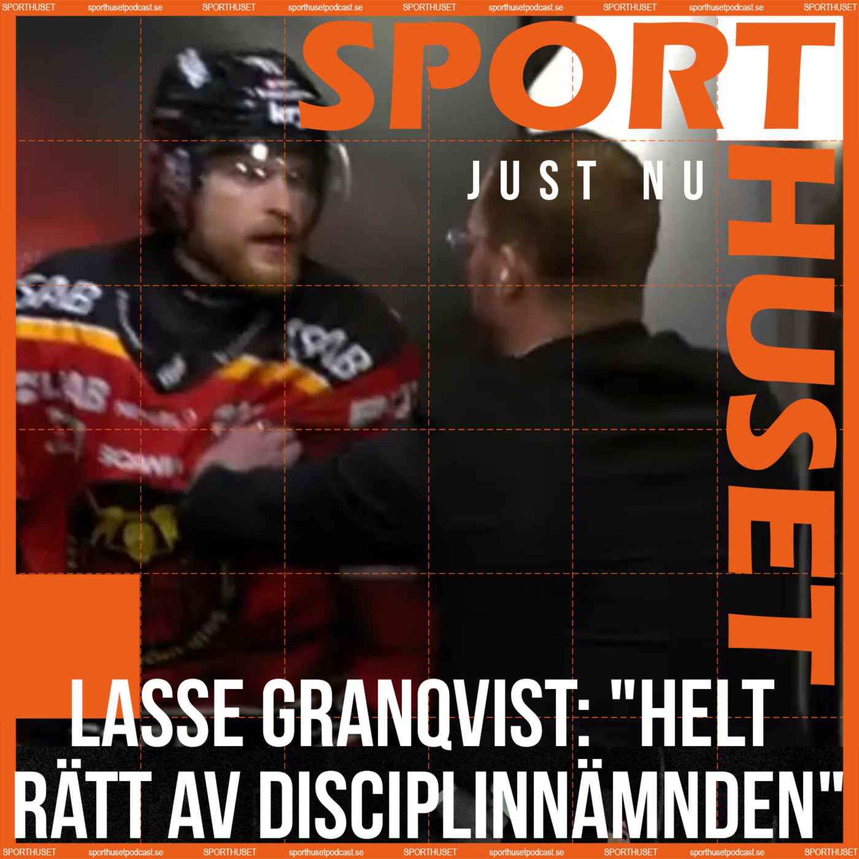 JUST NU. Lasse Granqvist: "Helt rätt av Disciplinnämnden"