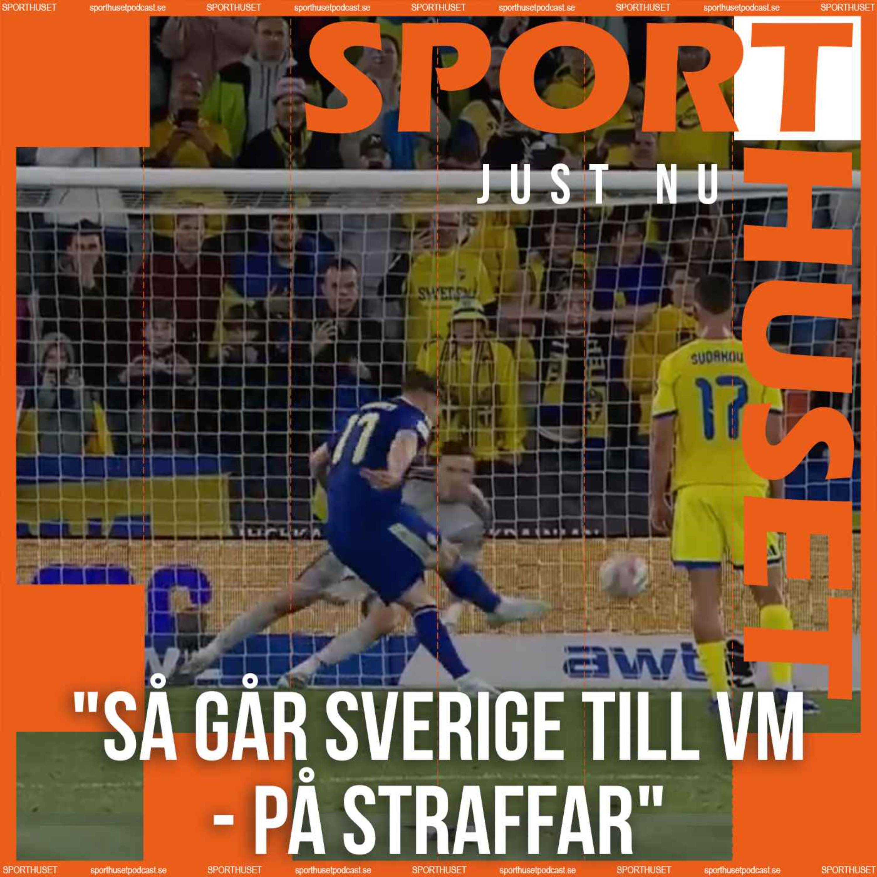 JUST NU: "Så går Sverige till VM - på straffar"