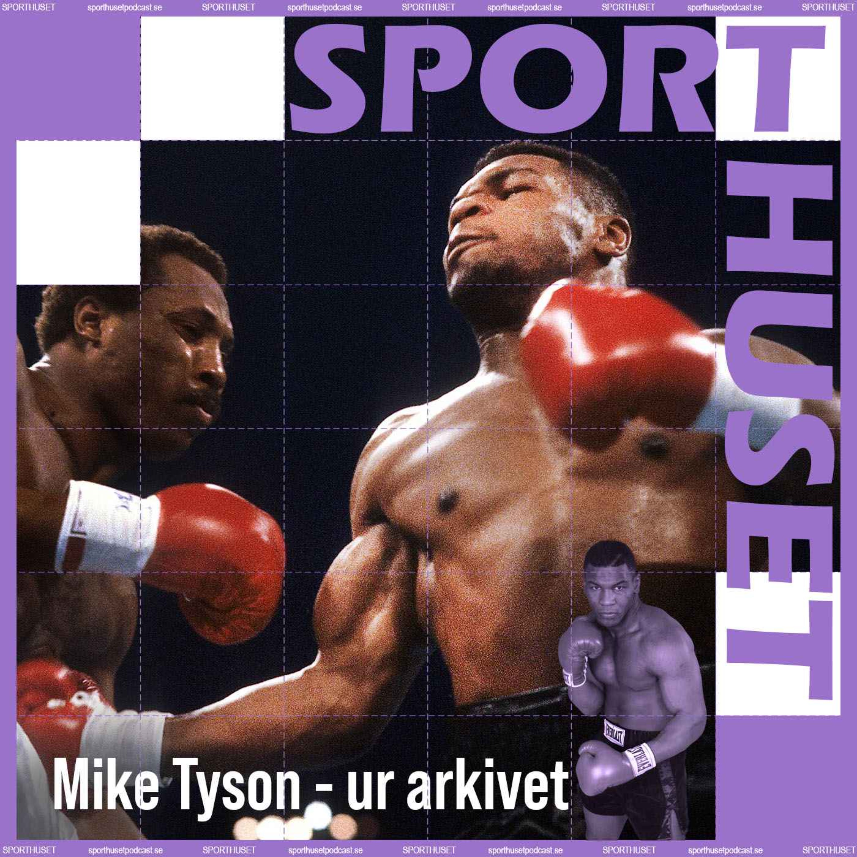 Mike Tyson - ur arkivet