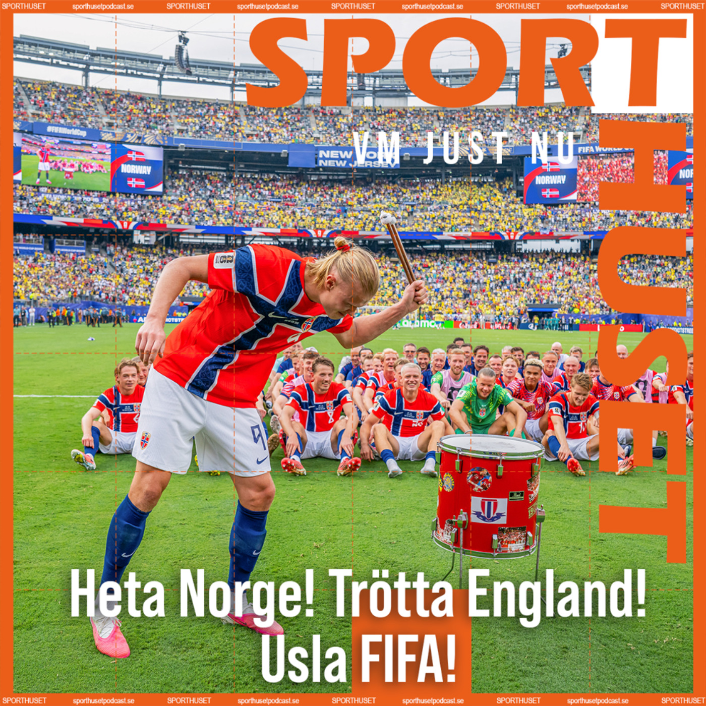 VM JUST NU: Heta Norge! Trötta England! Usla FIFA! episode artwork