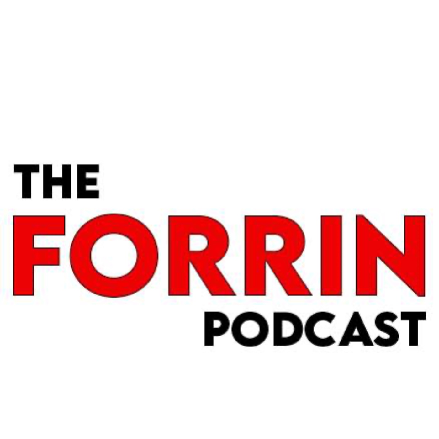 cover art for No pod this week *sad face emoji* - The Forrin Podcast