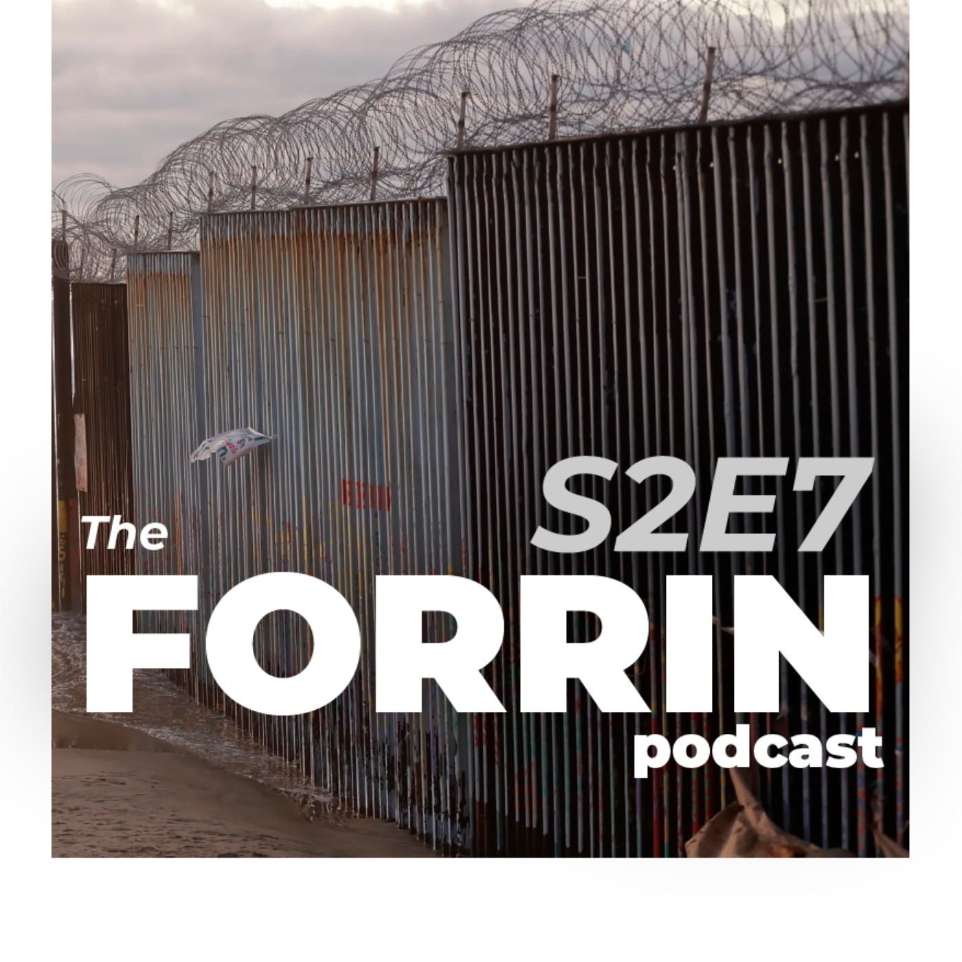 The Forrin Podcast