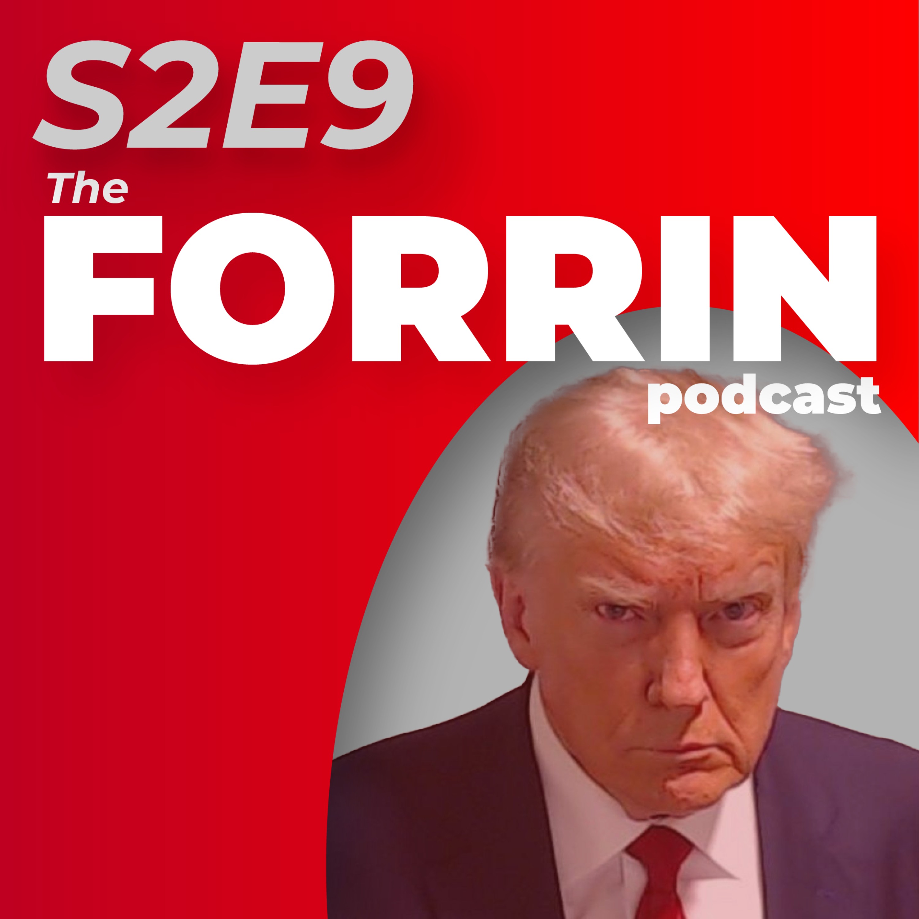 The Forrin Podcast