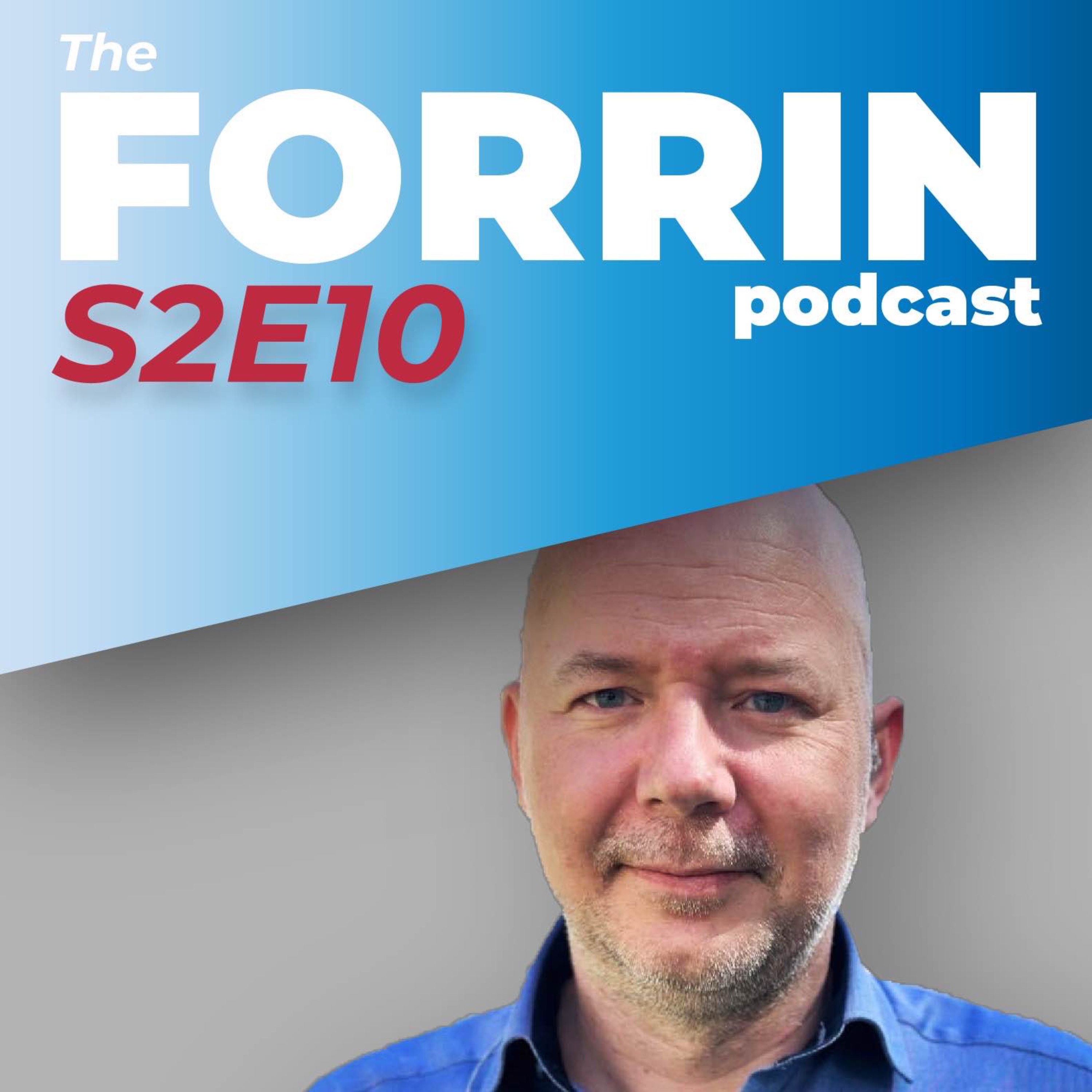 The Forrin Podcast