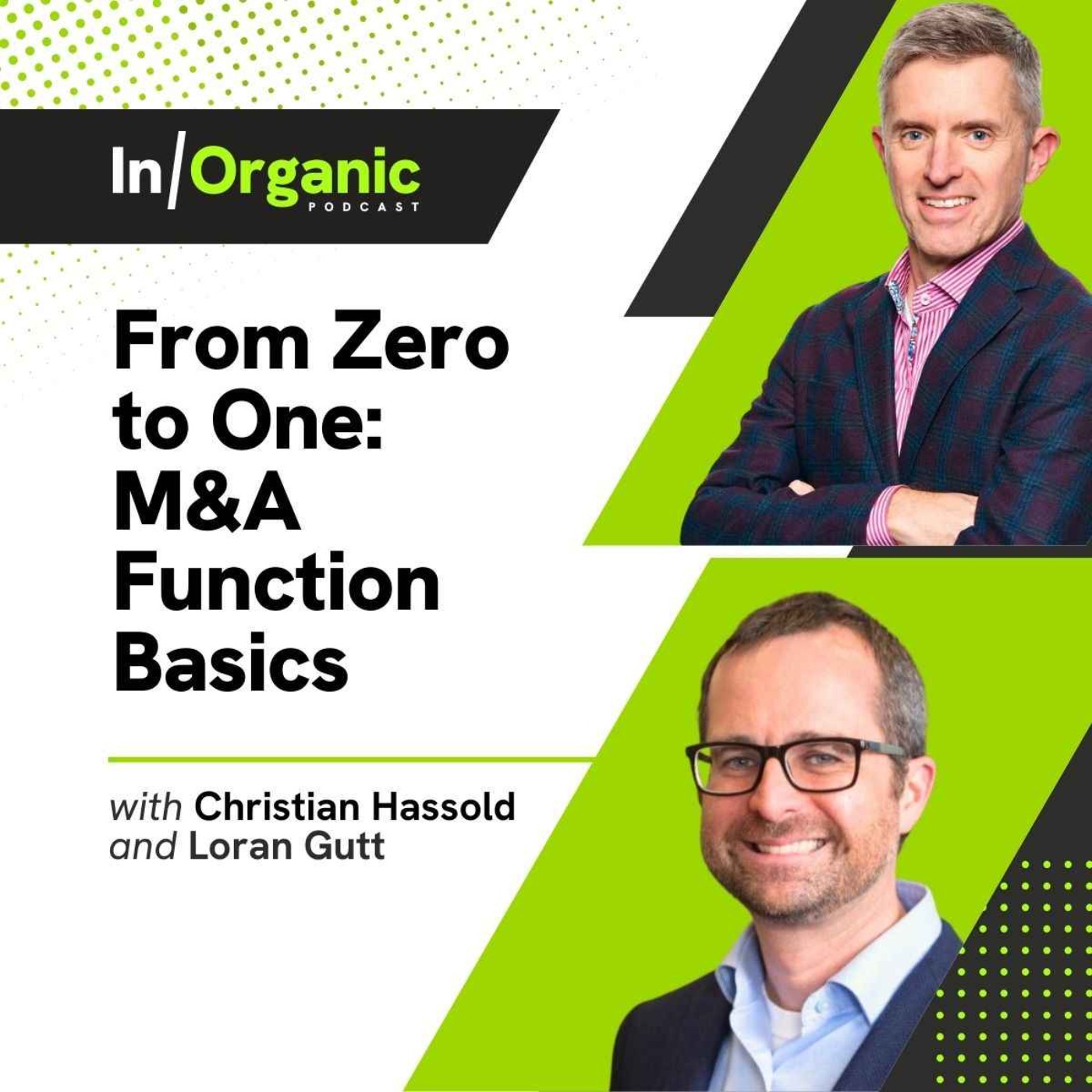 E8: From Zero to One: M&A Function Basics with Loran Gutt