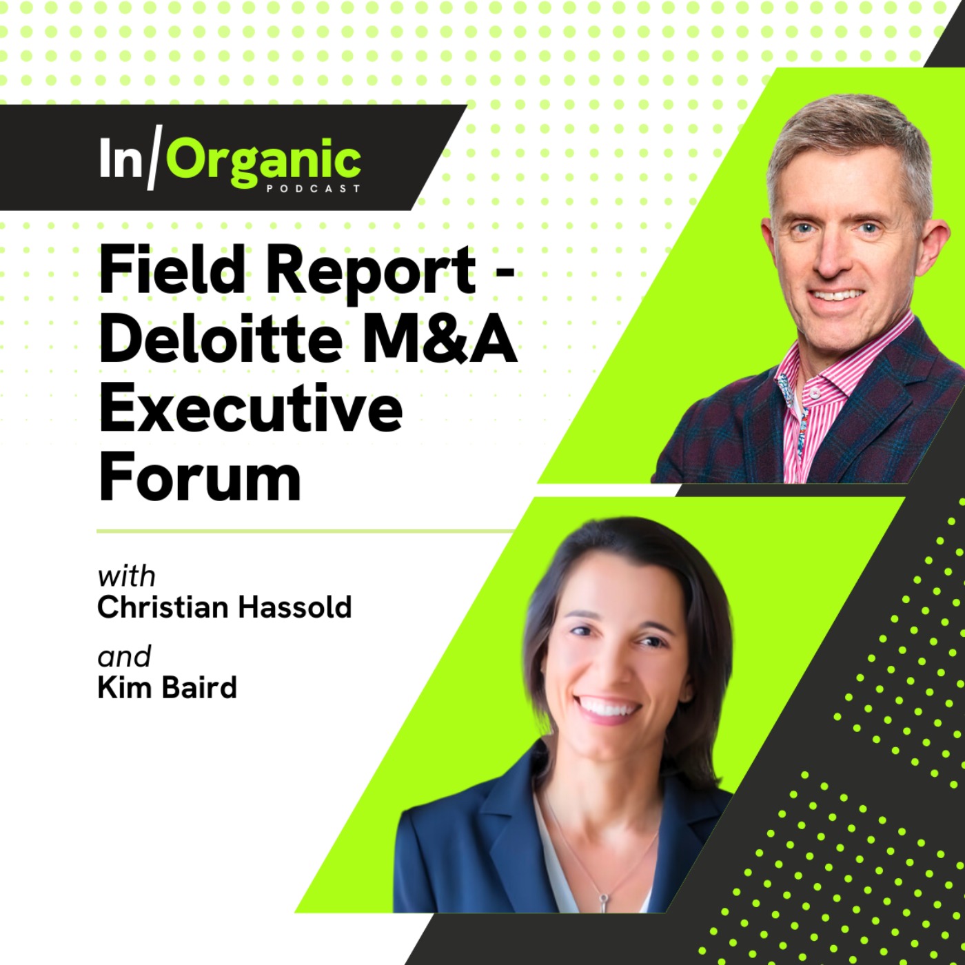 E12: Field Report from Deloitte M&A Exec Forum with Kimberly Baird