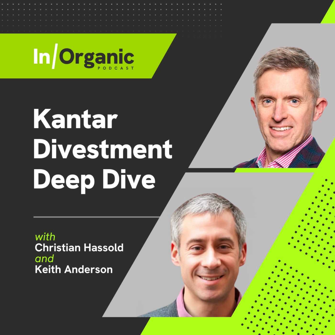 E19: Kantar Divestment Deep Dive with Keith Anderson