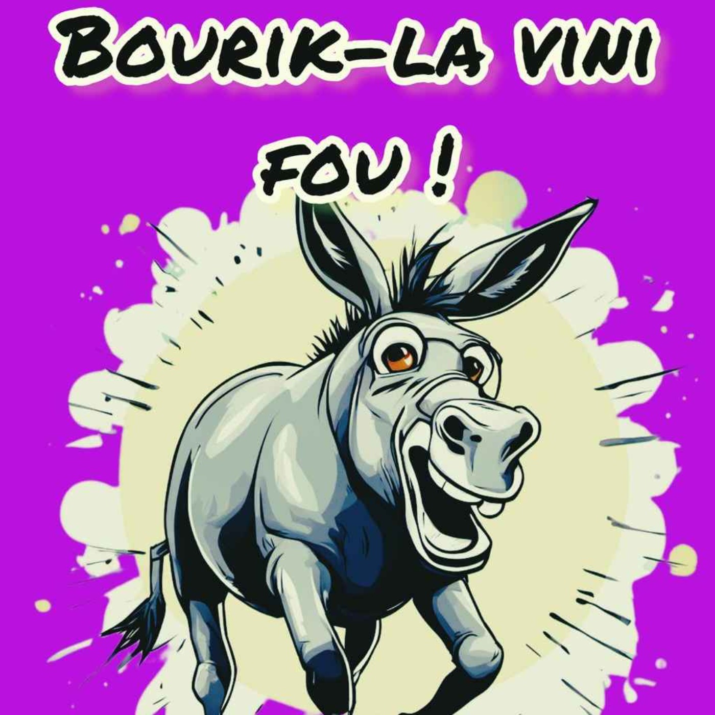 cover art for Bourik-la vini fou 