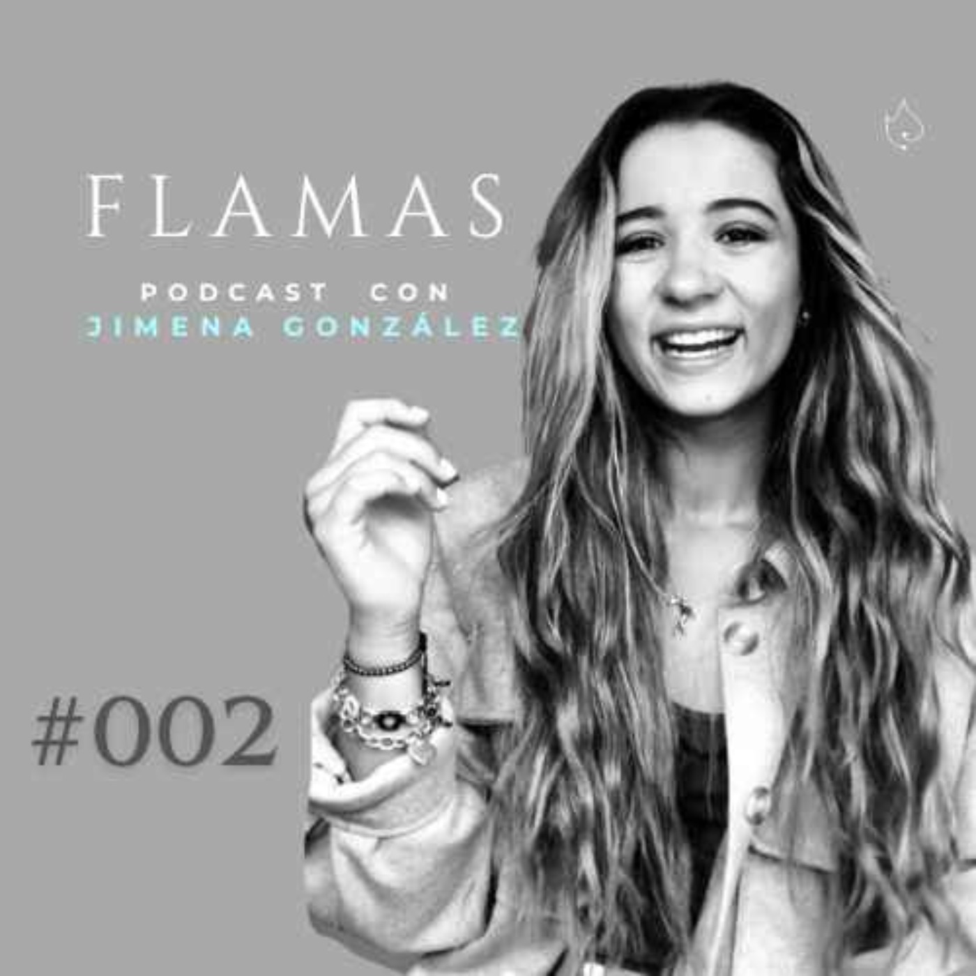 #002 ¿Qué significa ser Flama? episode artwork