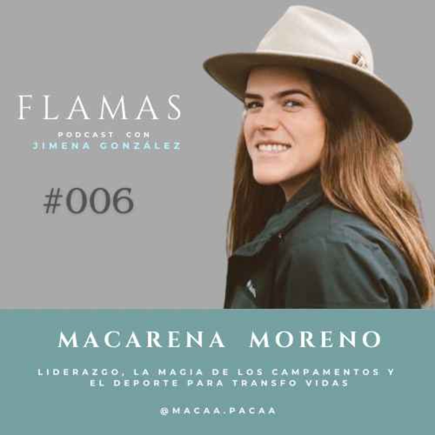 #006 Macarena Moreno: liderazgo, la magia de los campamentos y el deporte como medio para transformar vidas episode artwork
