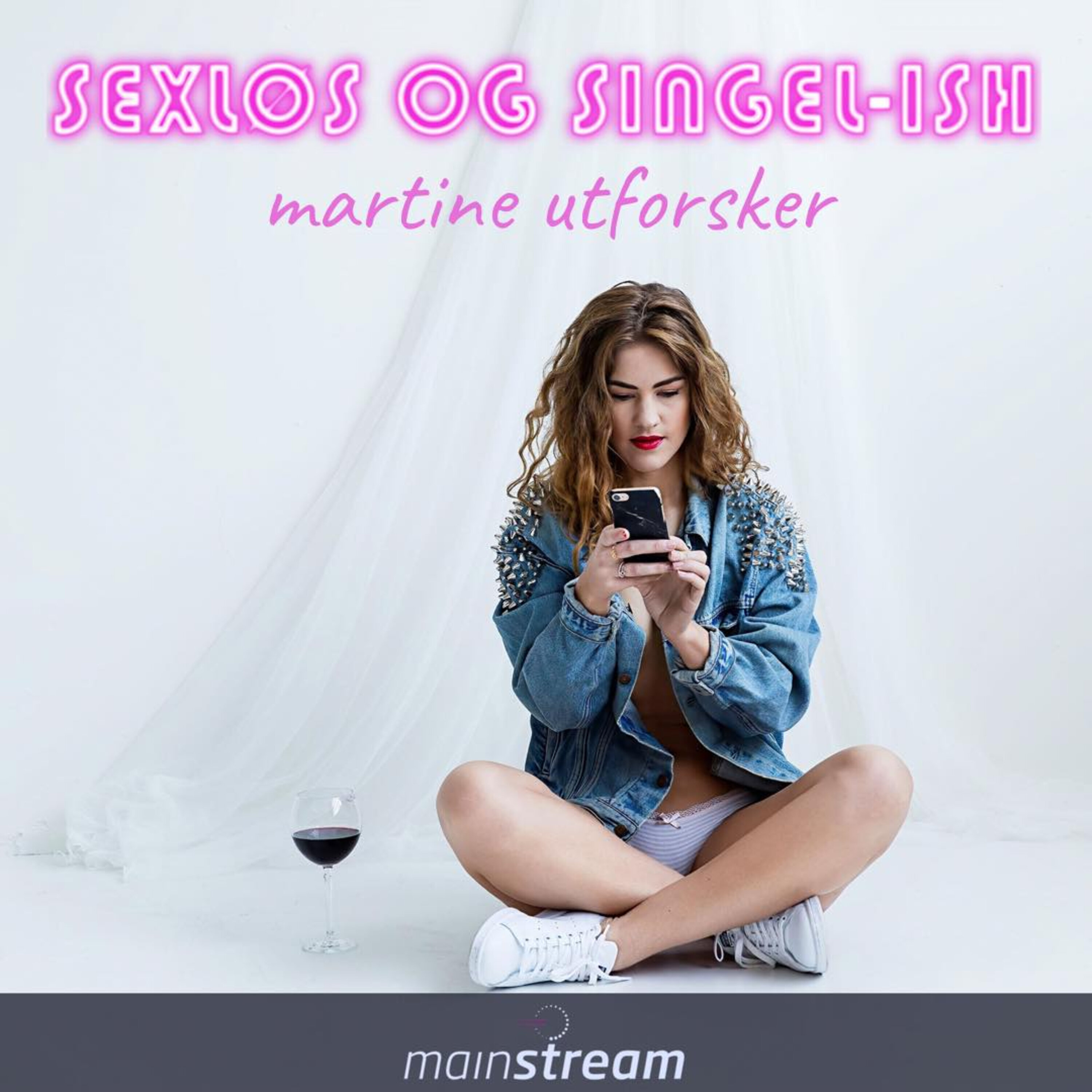Sexløs og singel-ish
