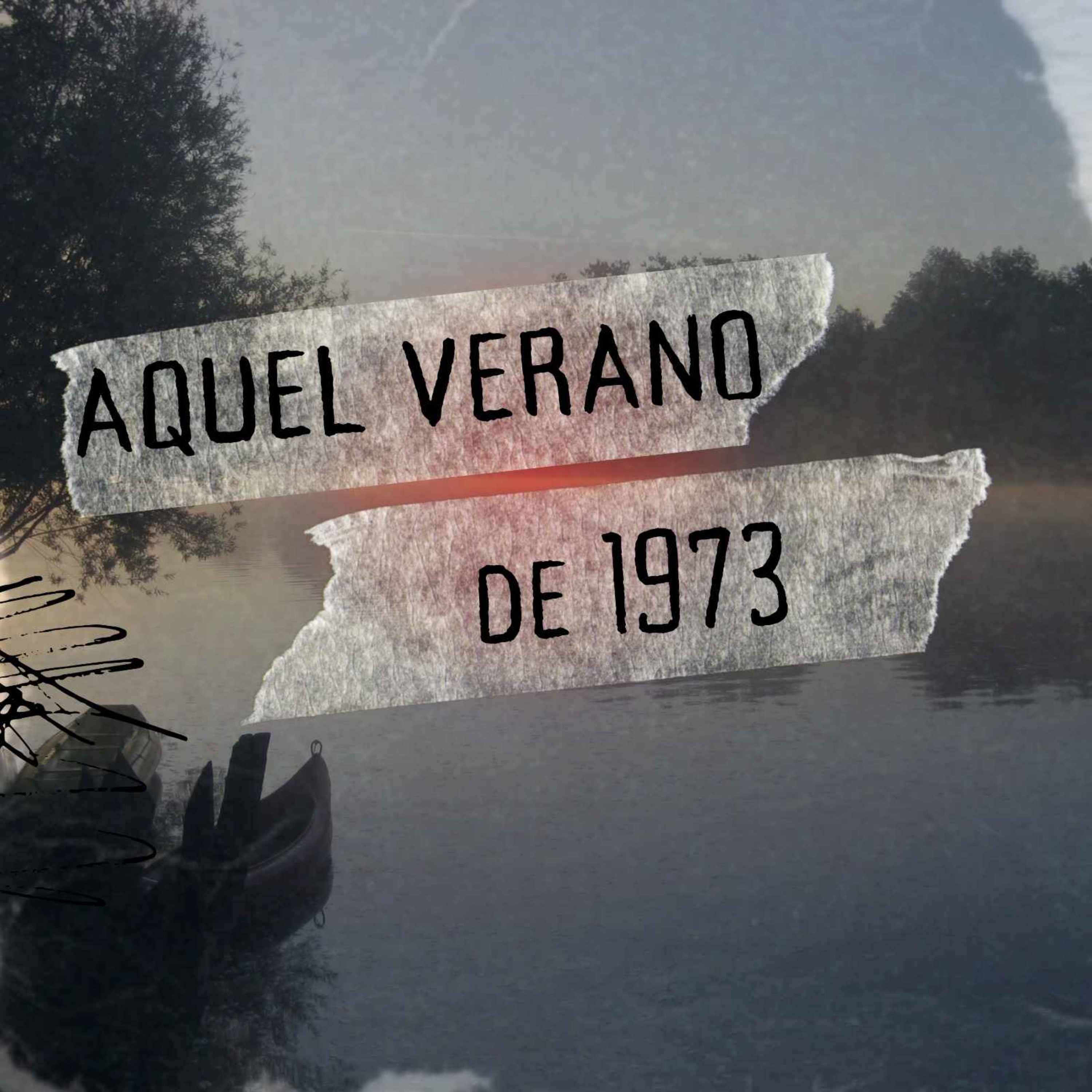 Aquel verano de 1973