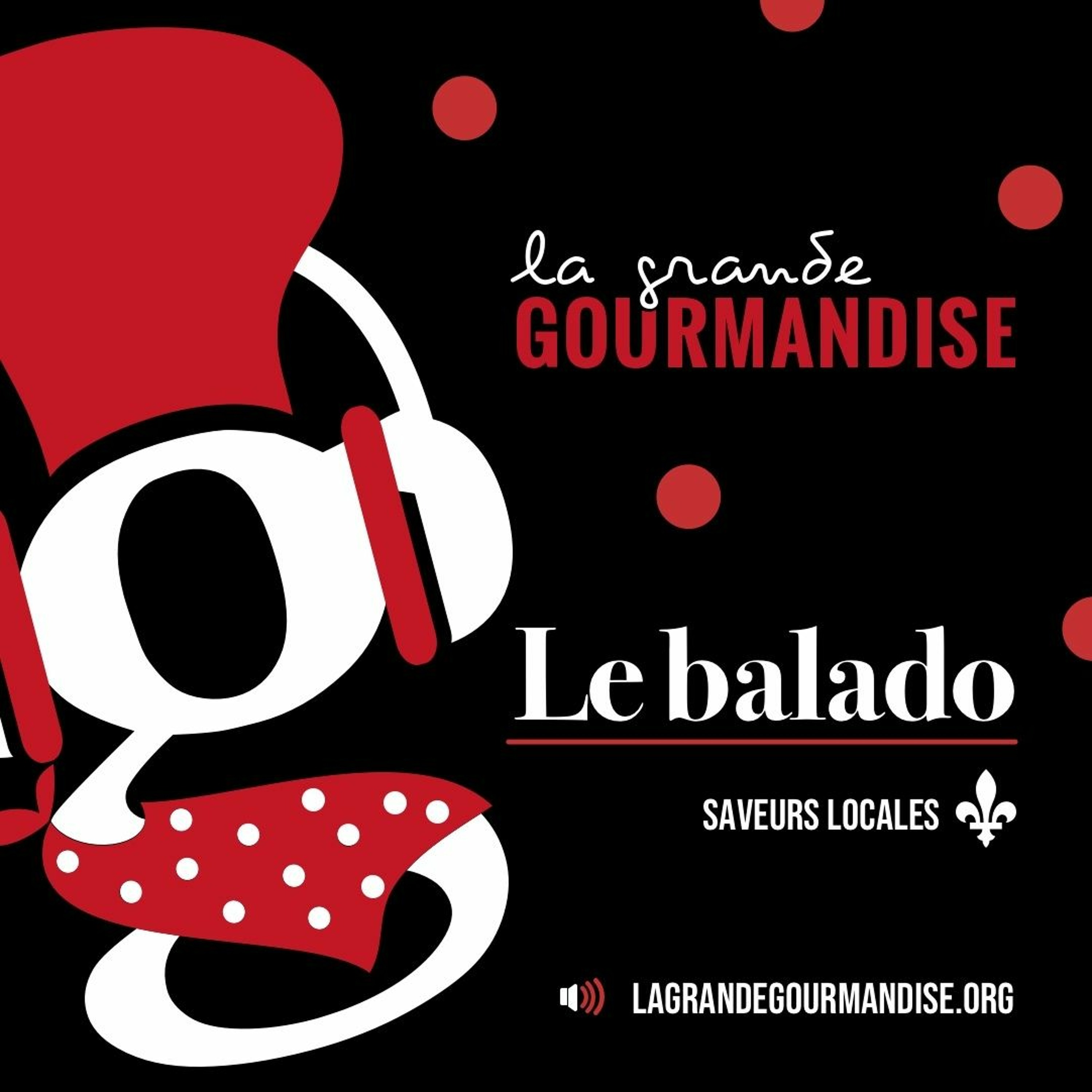 Vignette de l’épisode 107- Lauriers de la gastronomie