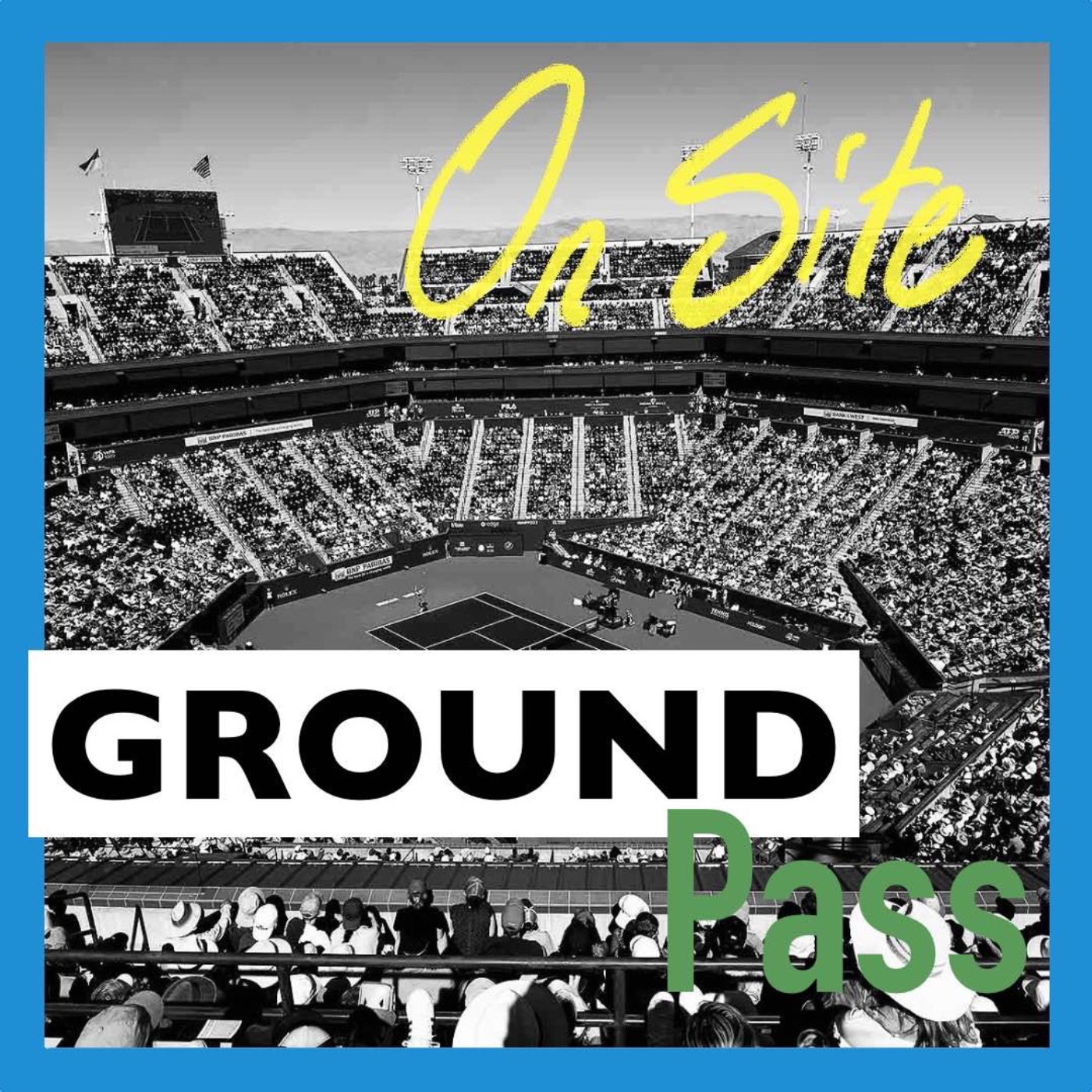 Ground Pass: A Tennis Podcast