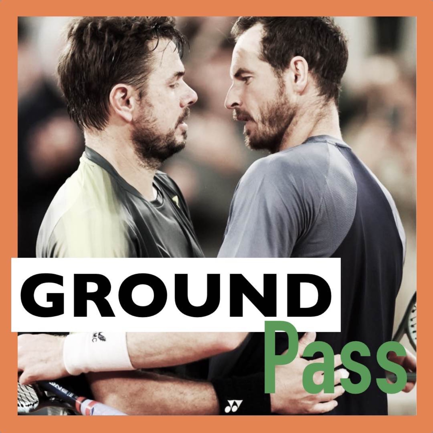Ground Pass: A Tennis Podcast