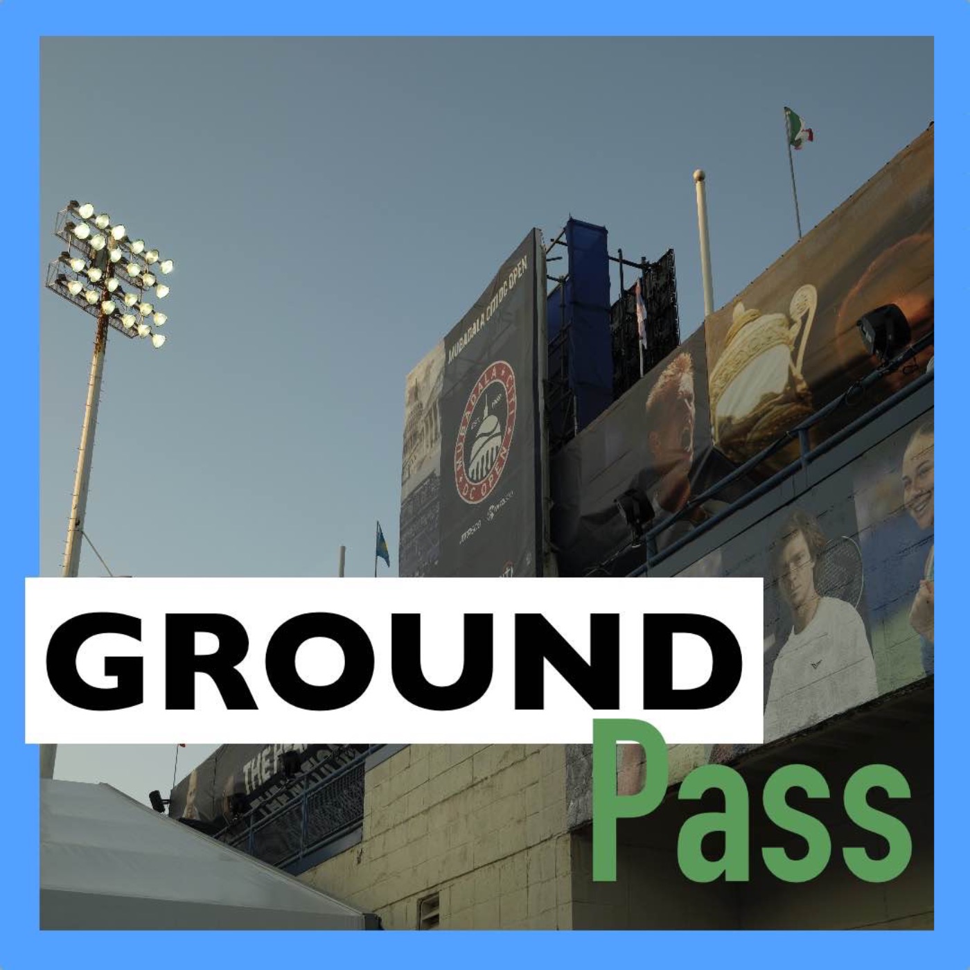 Ground Pass: A Tennis Podcast