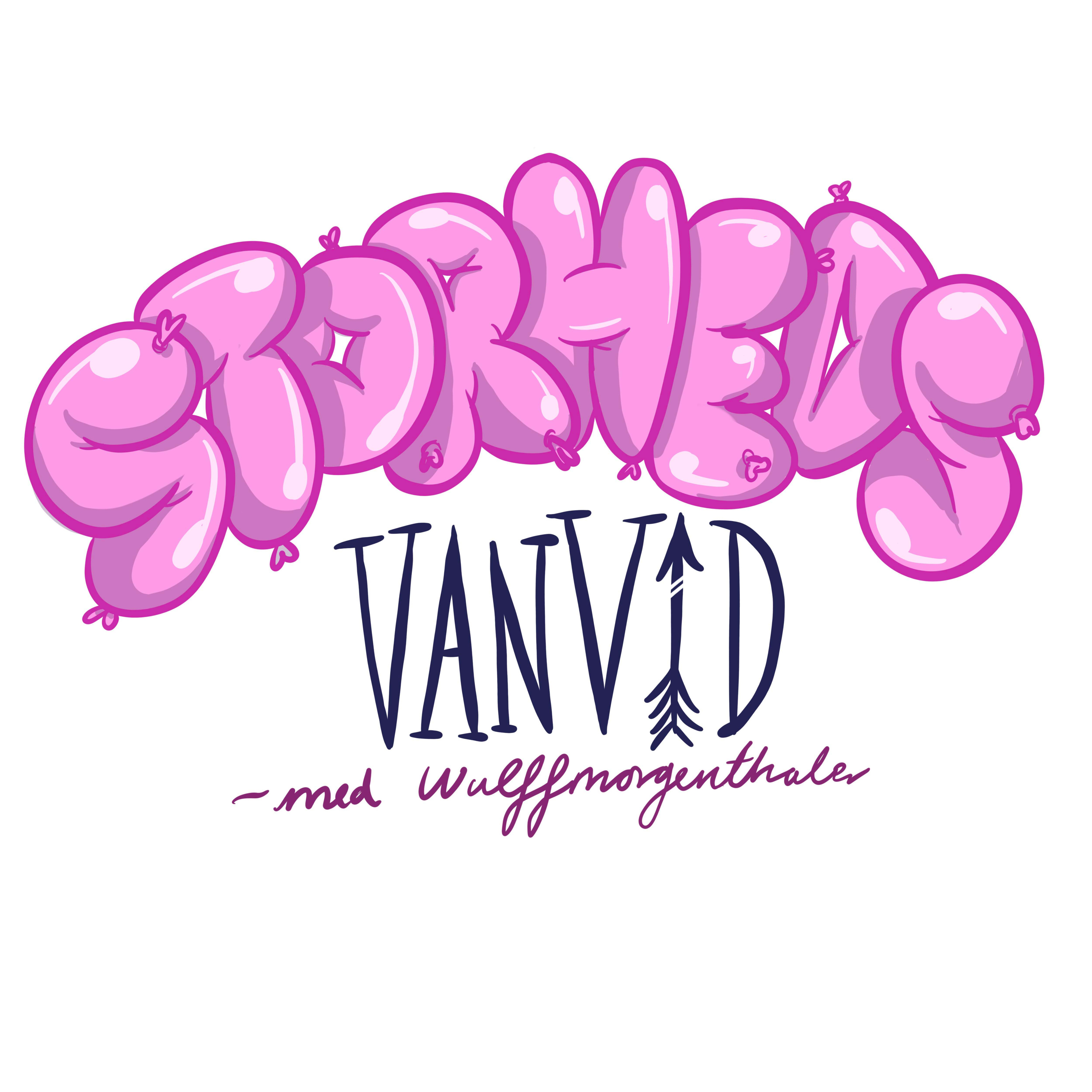 Storhedsvanvid