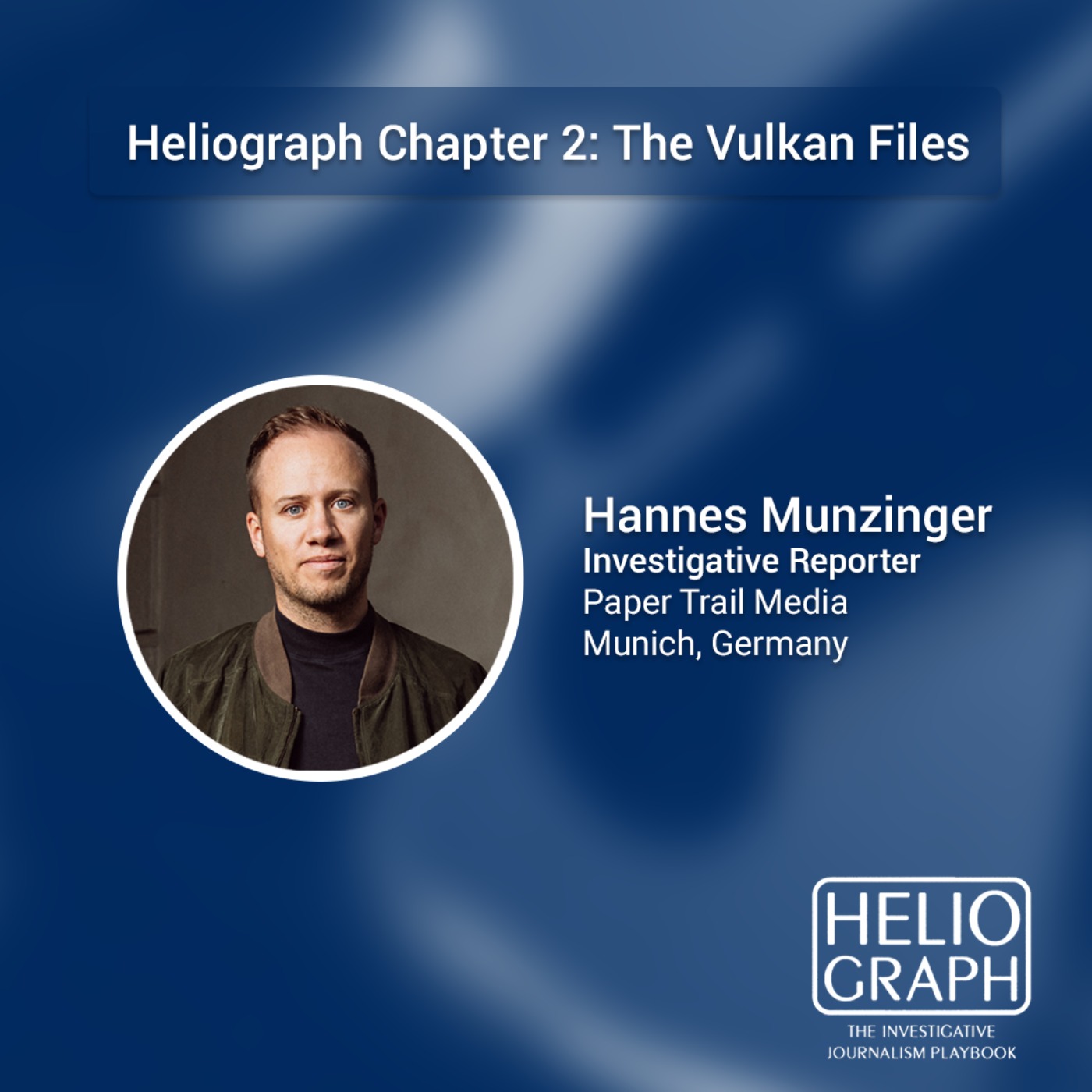 Heliograph: The Investigative Journalism Playbook