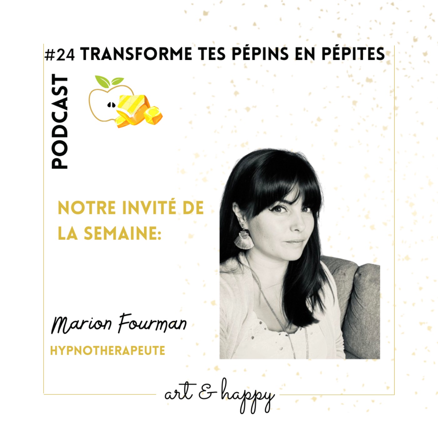 Transforme tes pépins en pépites