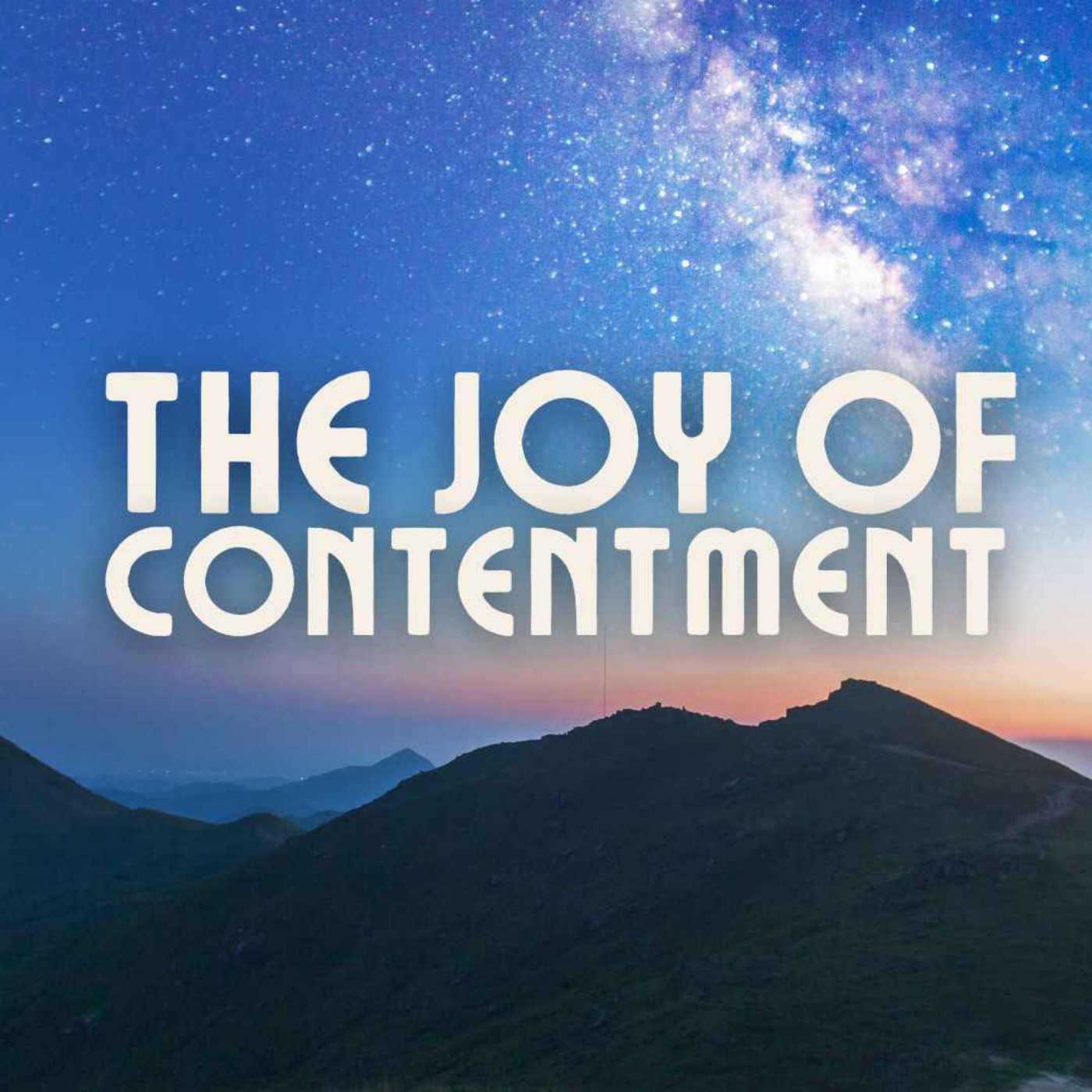 The Joy of Contentment