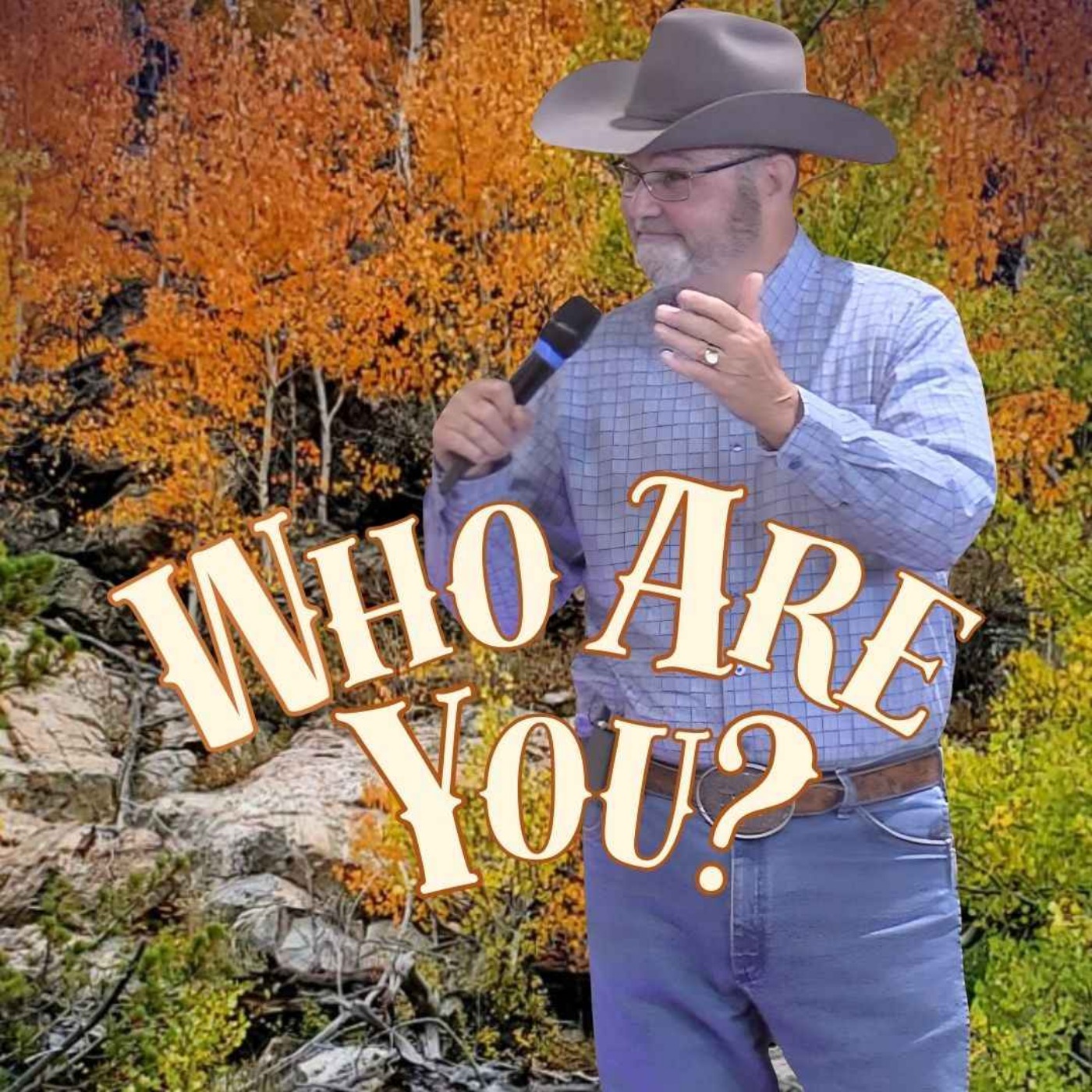 Who Are You?