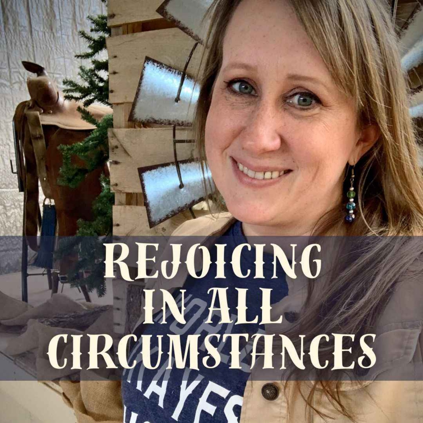 Rejoicing in All Circumstances