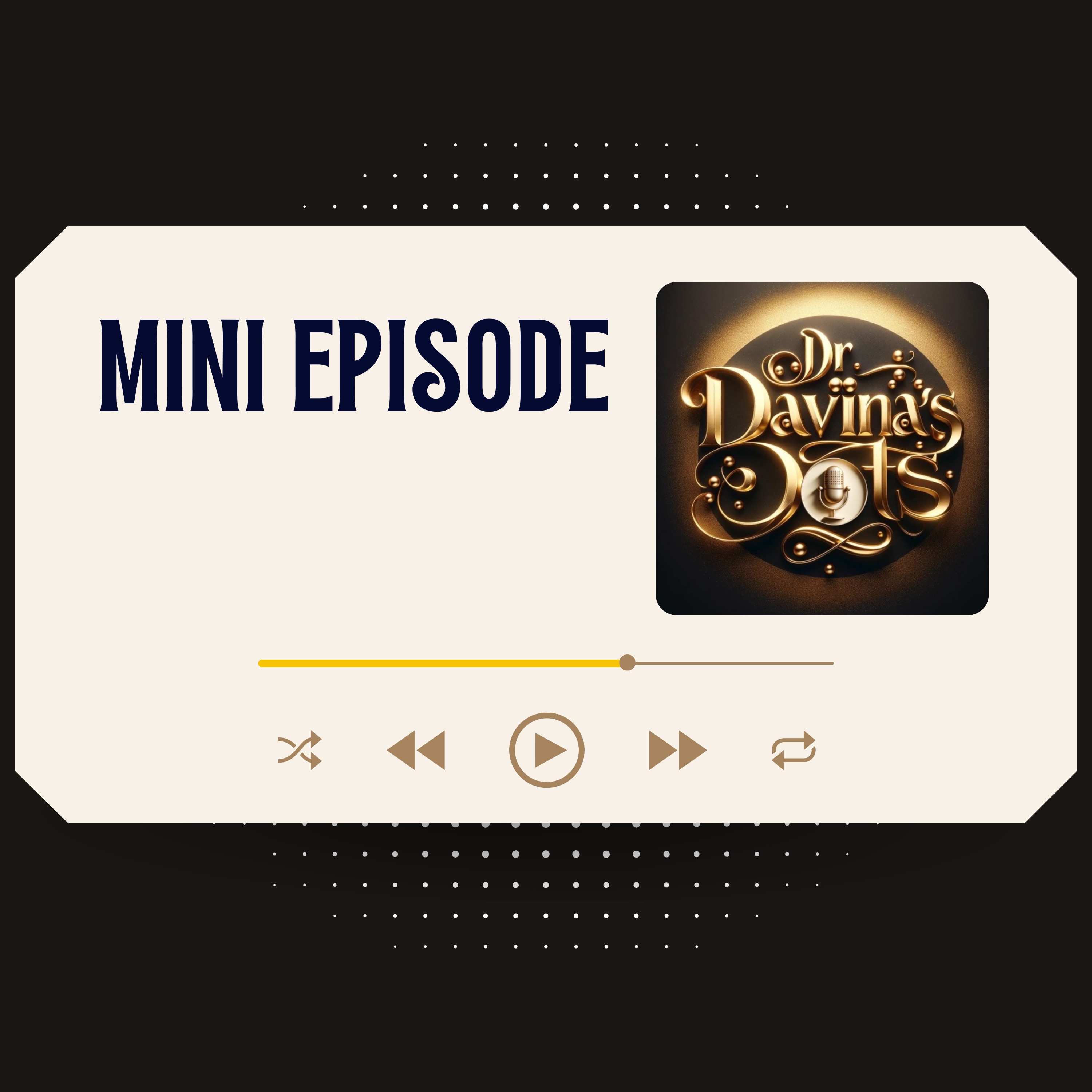 Dr. Davina’s Dots