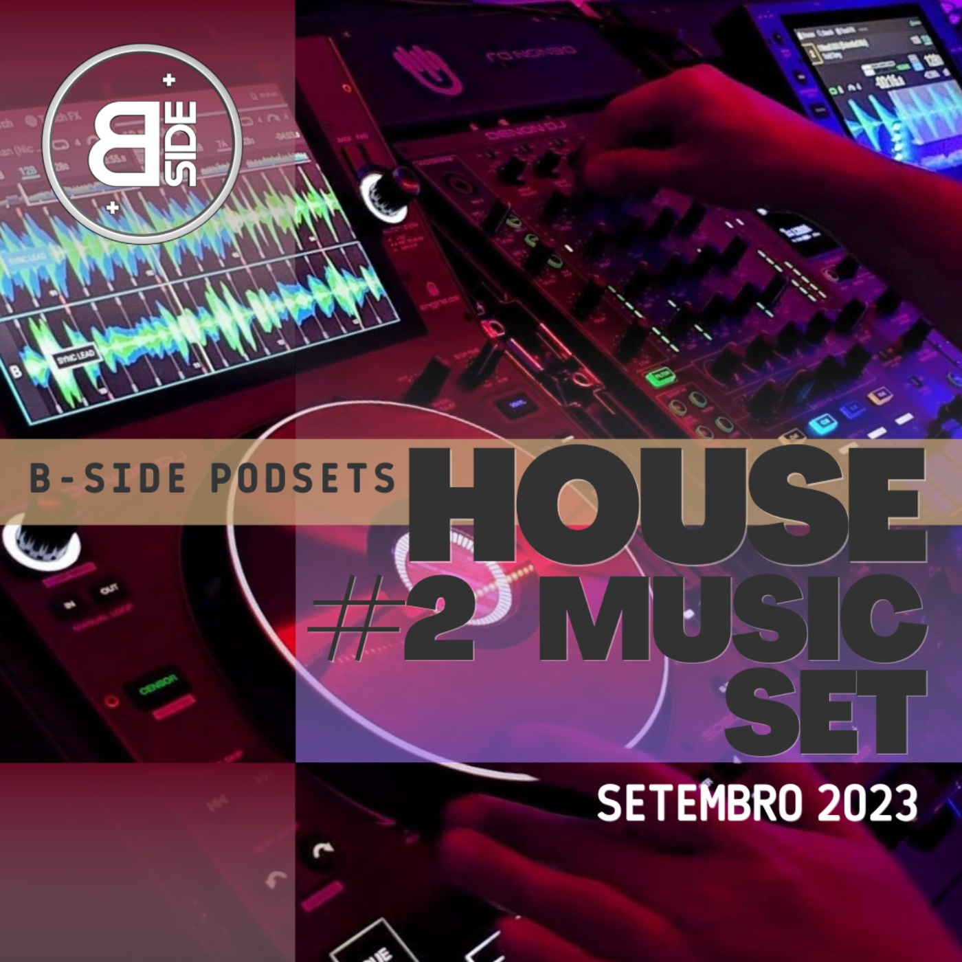 B-Side Podsets - Leh DJ