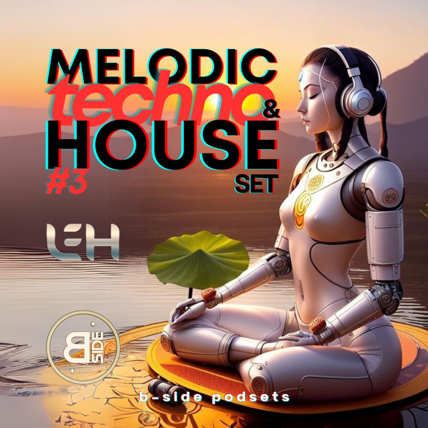 B-Side Podsets - Leh DJ