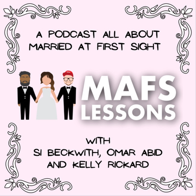 MAFS Lessons Episode 13 (w/ Luke Dawson) - podcast episode cover