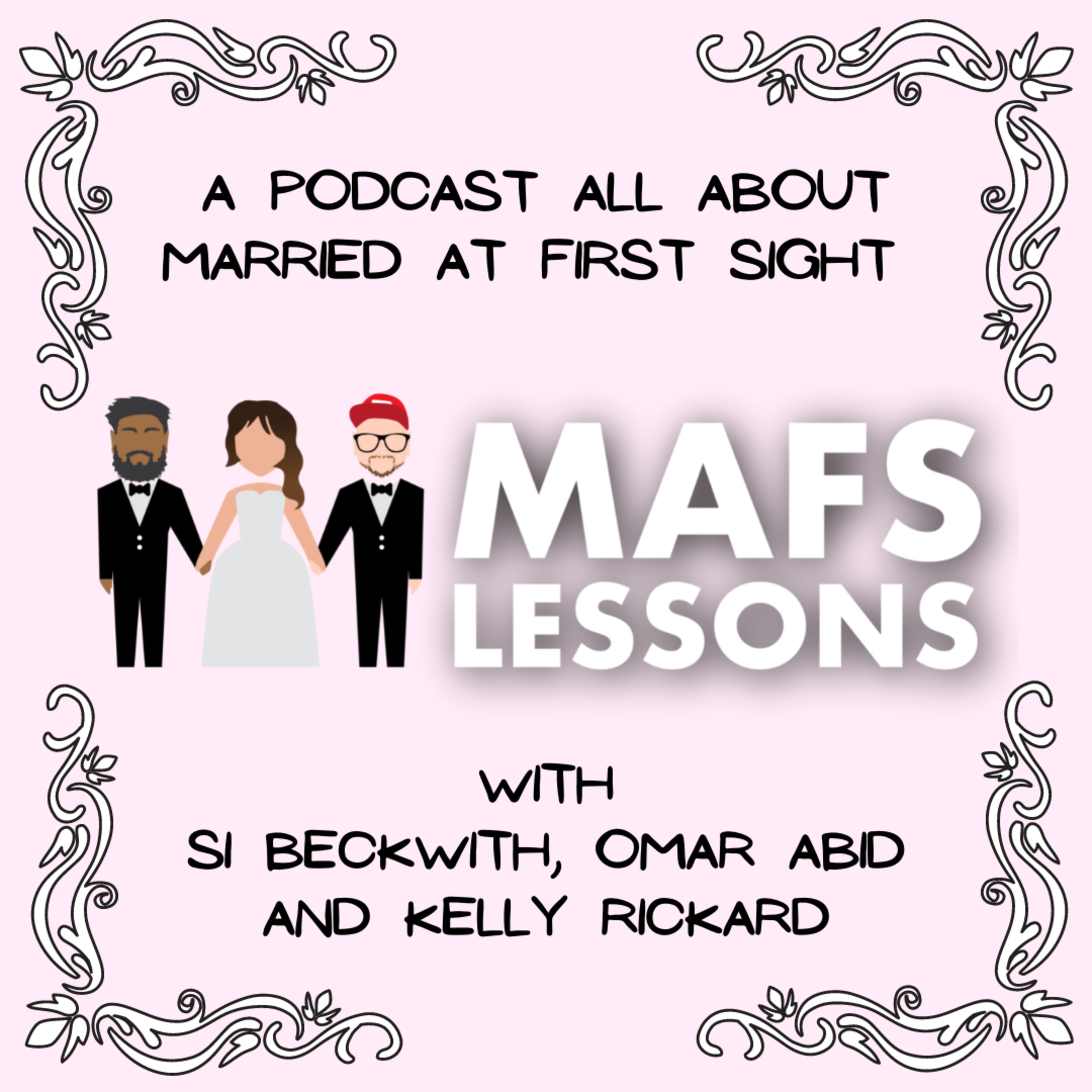 MAFS Lessons Episode 2 - podcast episode cover