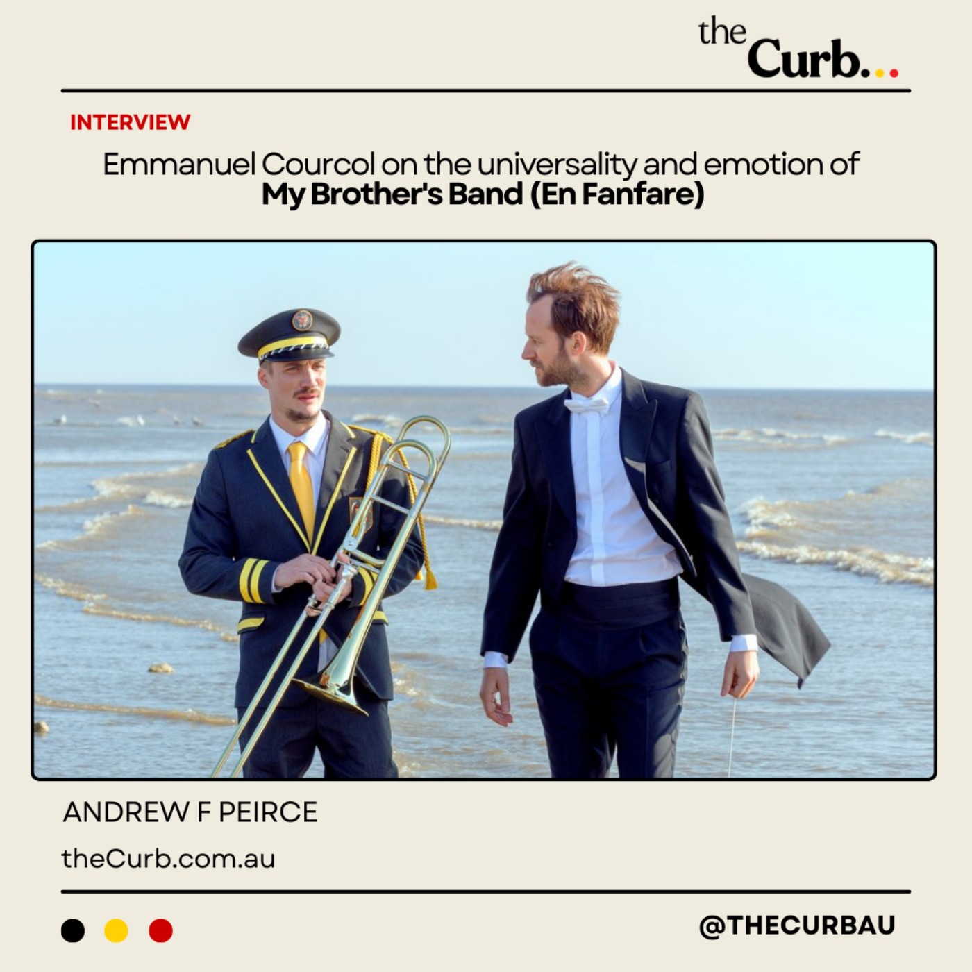 Emmanuel Courcol on the universality and emotion of My Brother's Band (En Fanfare)