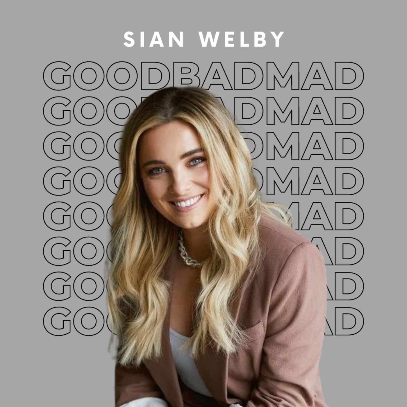 GoodBadMad