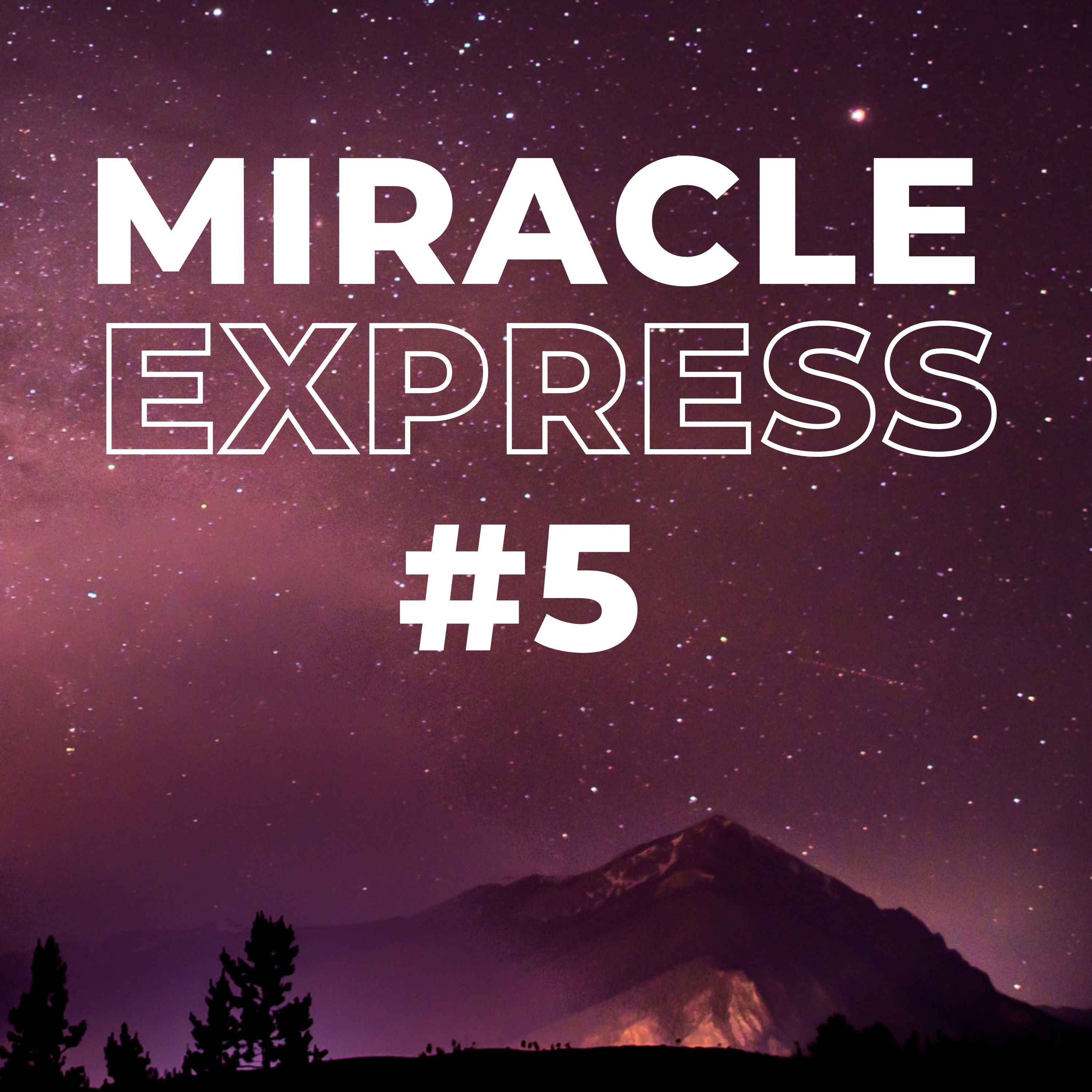 Miracle Express