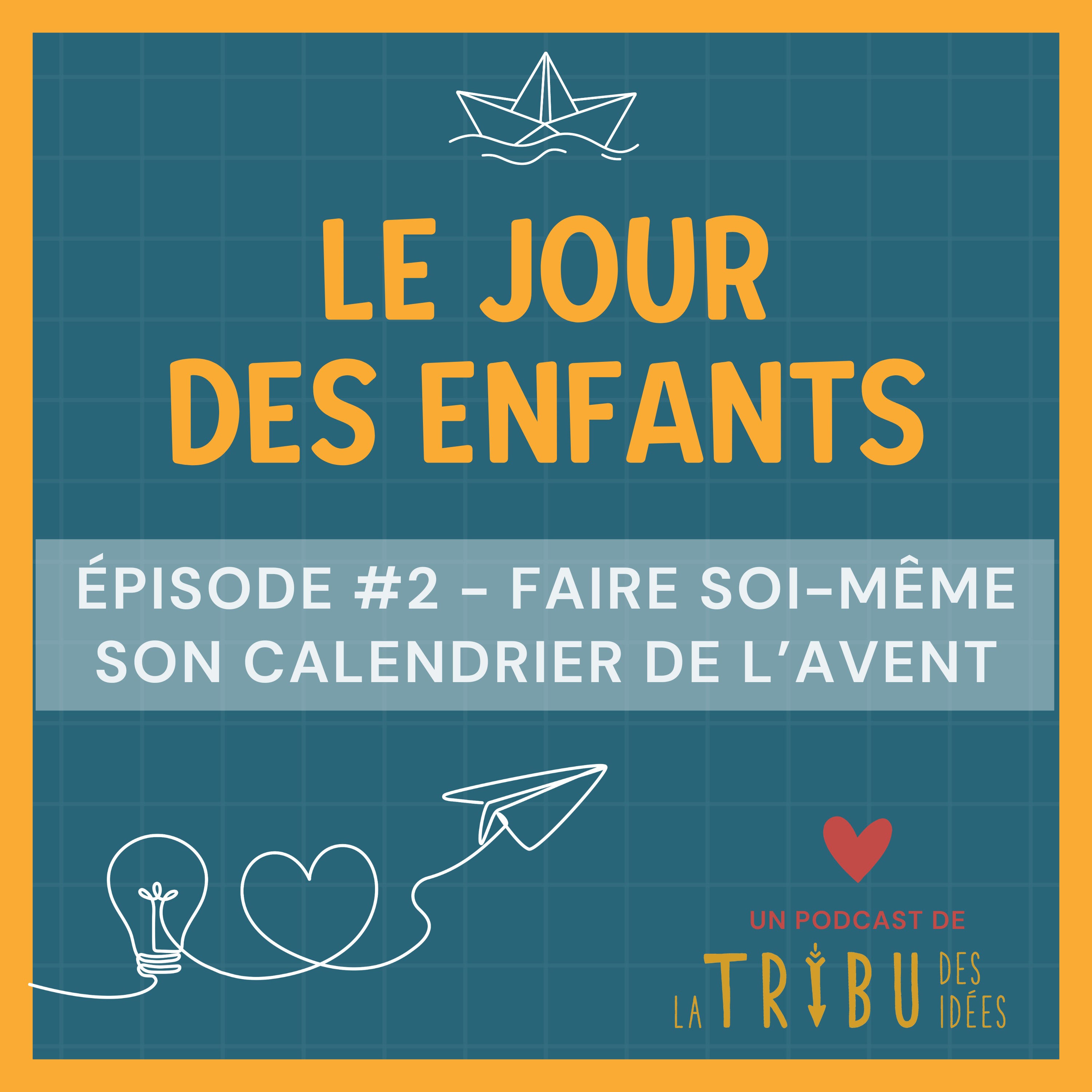 #2 -  Faire soi-même son calendrier de l'avent