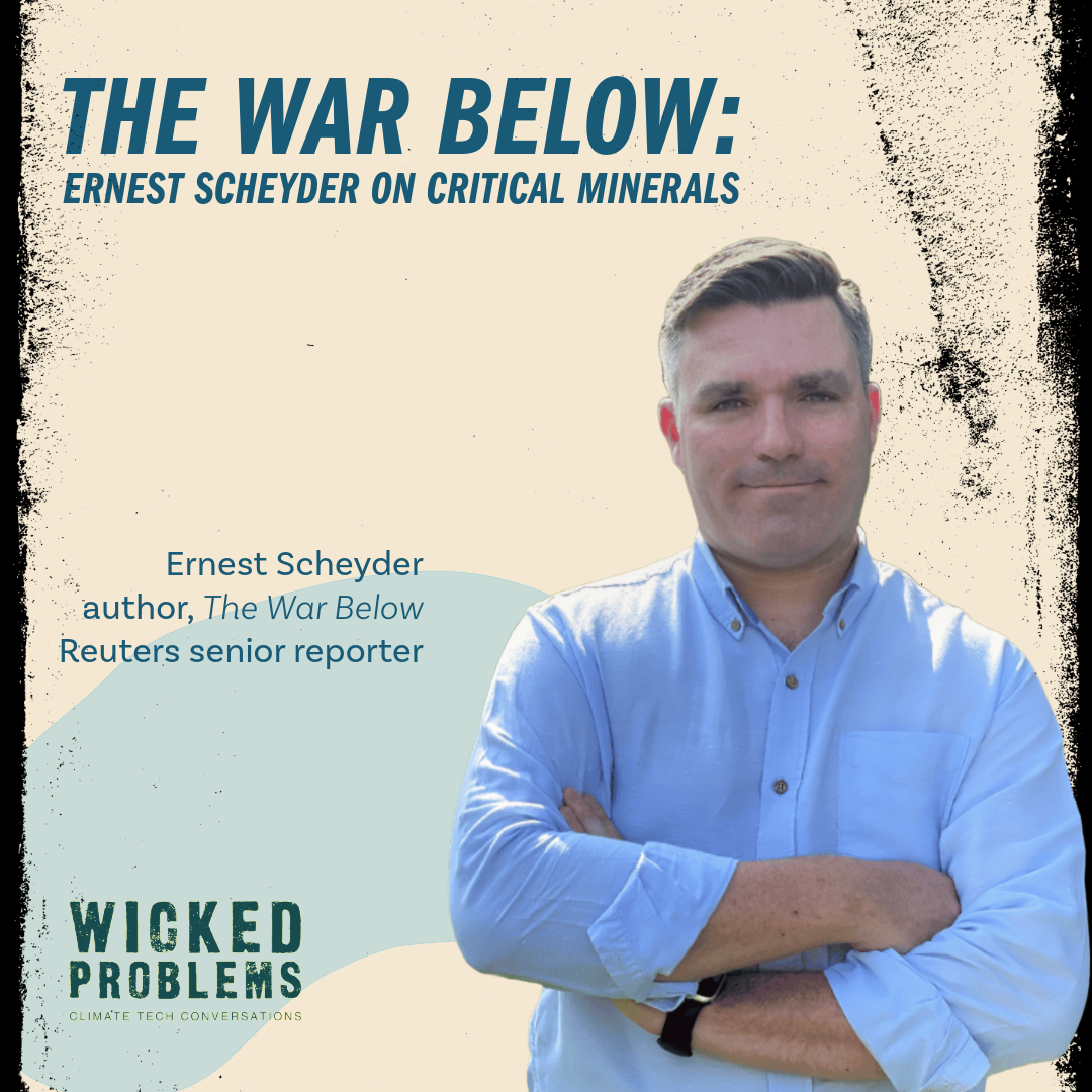 Ernest Scheyder: The War Below