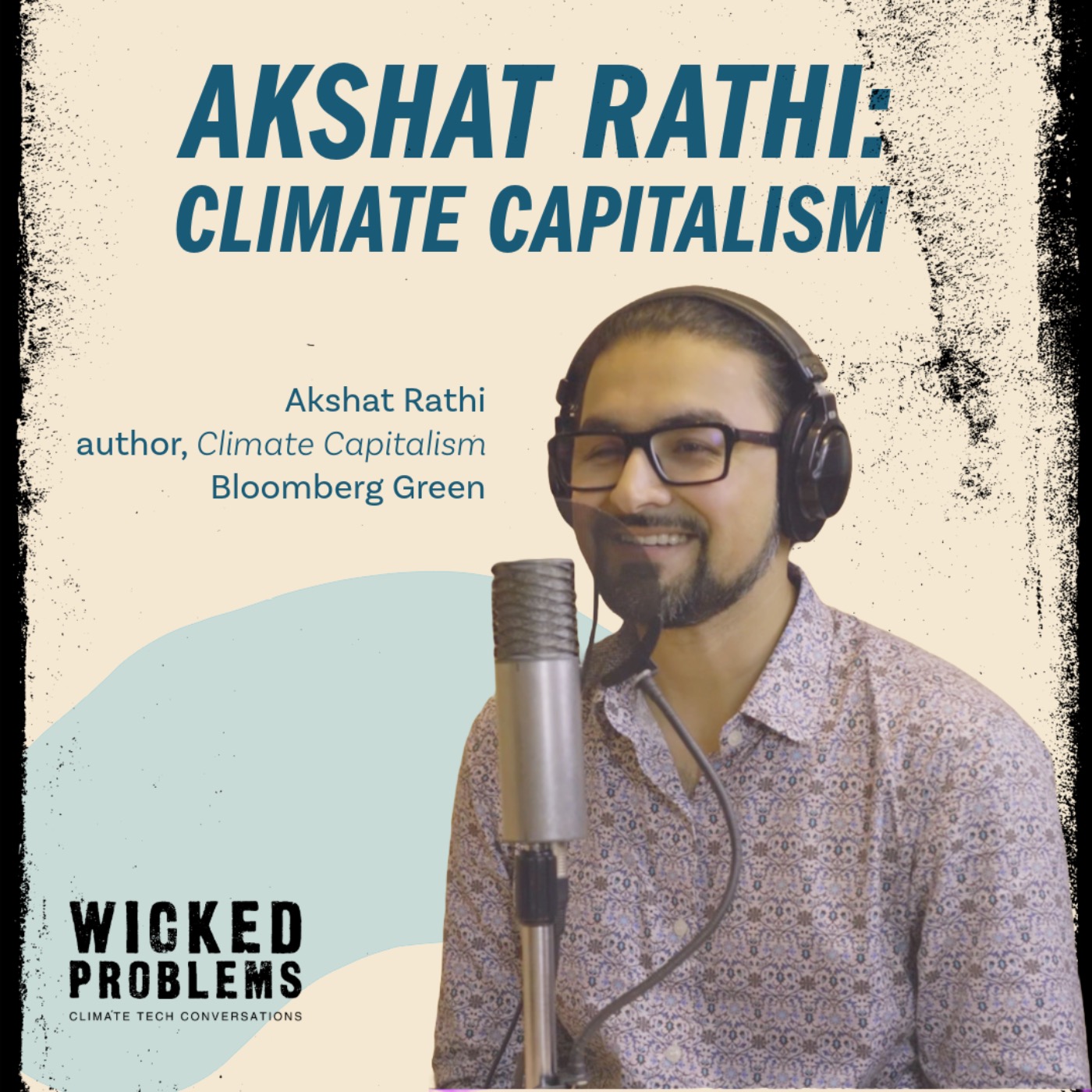 Akshat Rathi: Climate Capitalism