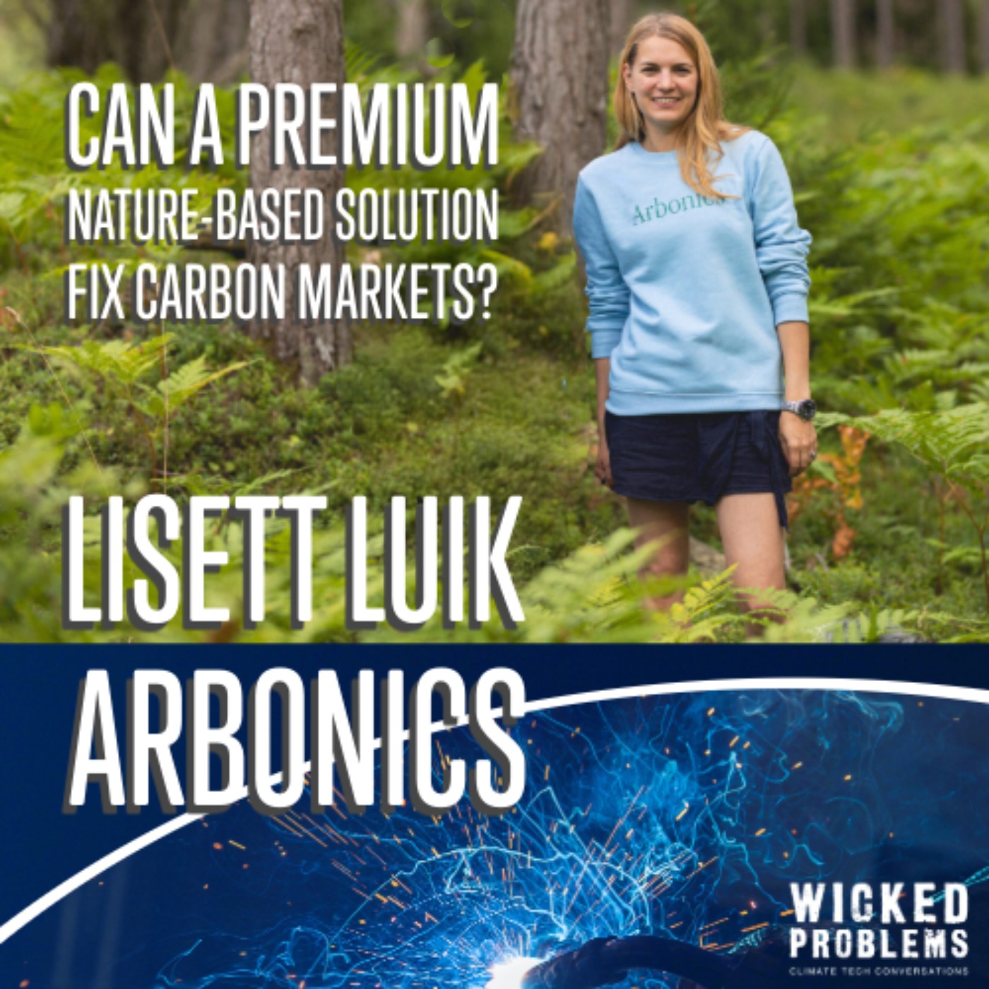 Wicked Problems - Climate Tech Conversations