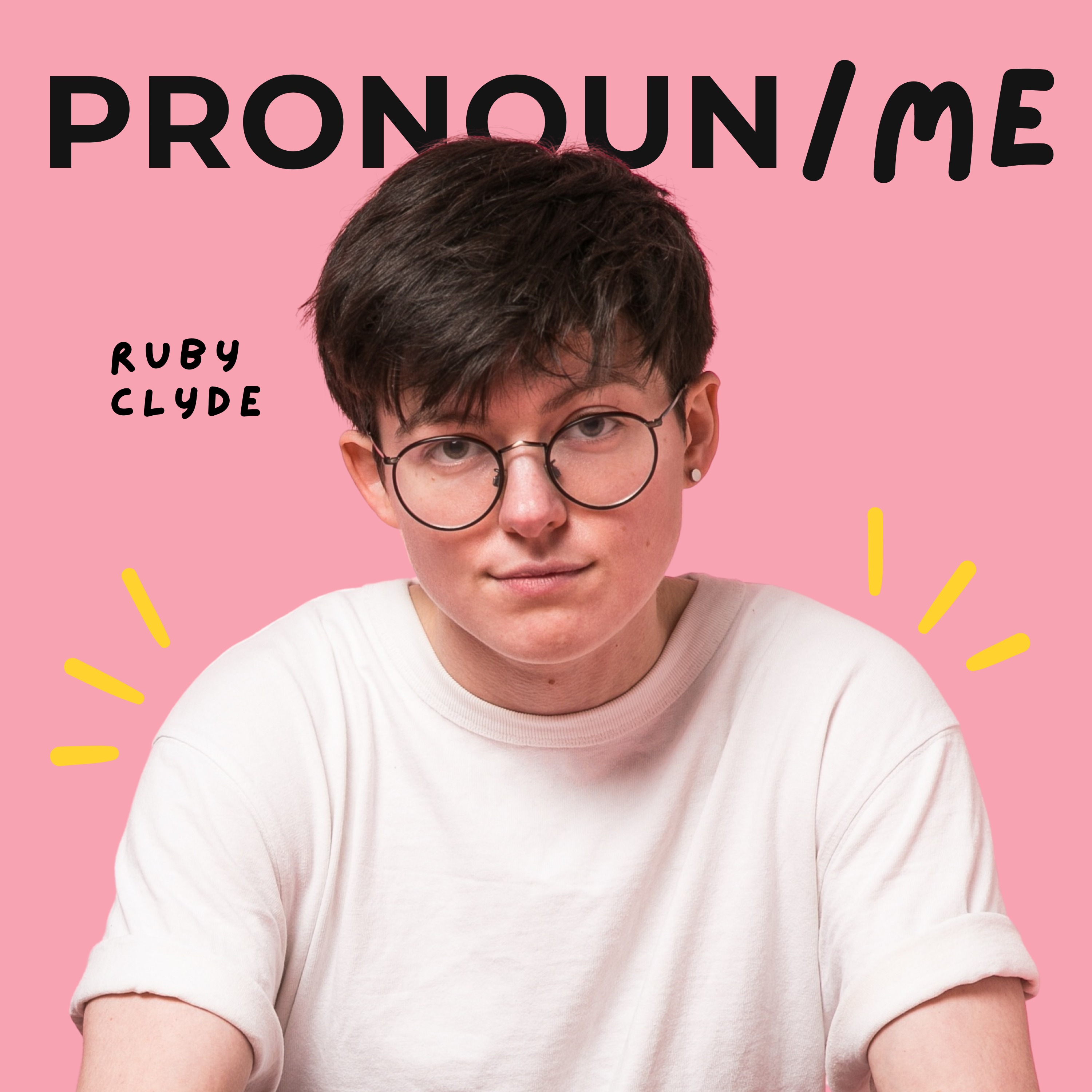 Pronoun / Me with Rosie Mansfield
