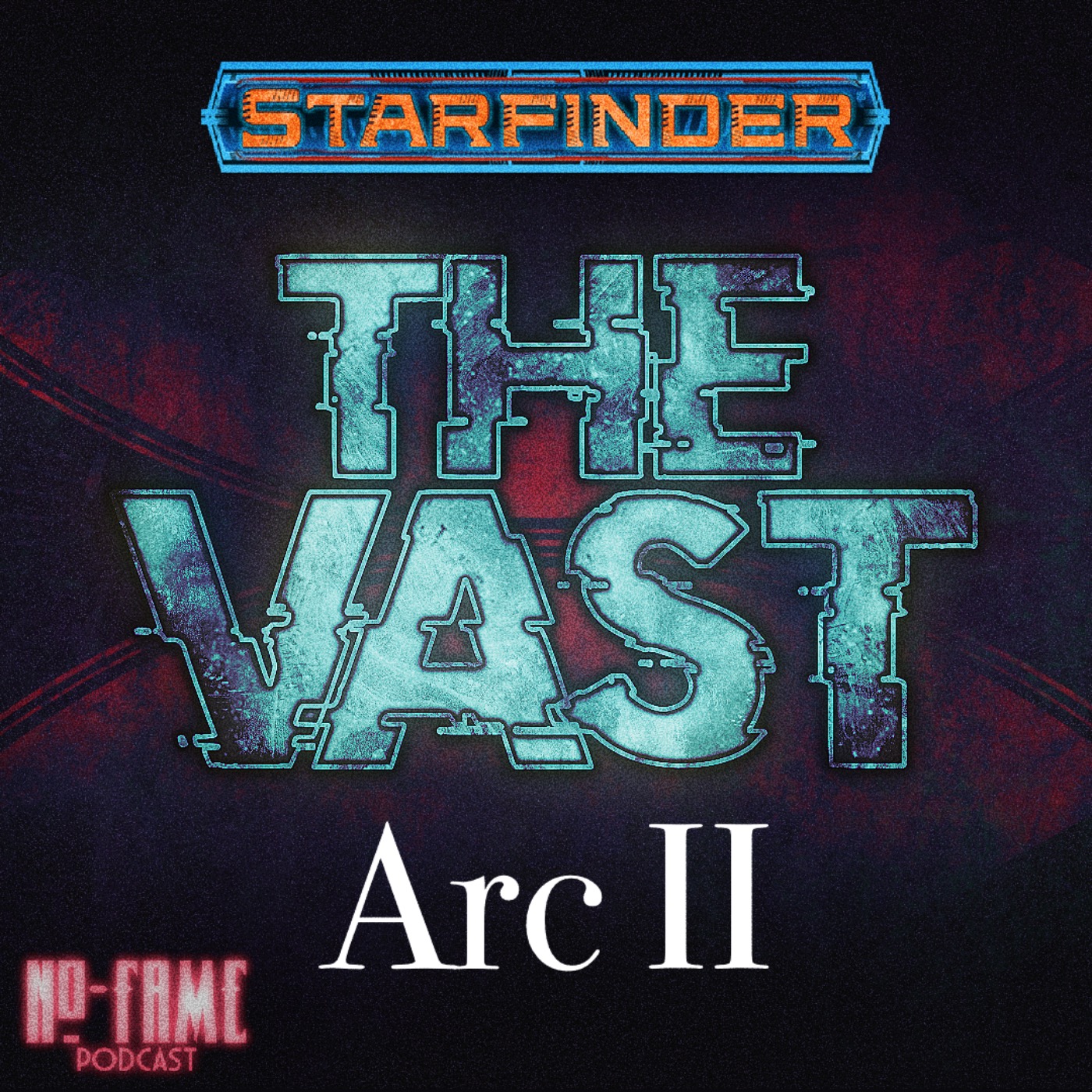 Arc II - Fireside Chat Q&A // A Starfinder 1e Campaign episode artwork